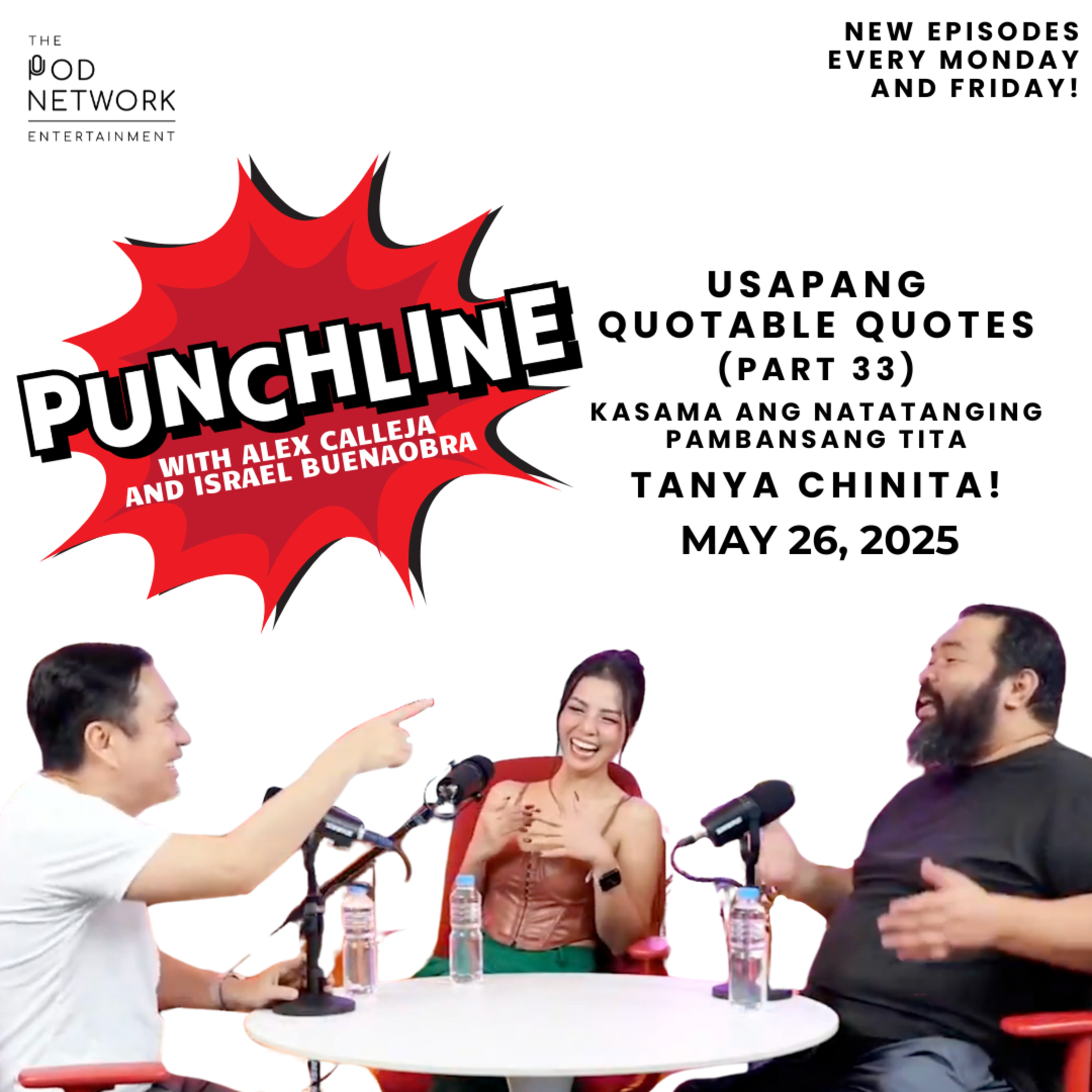 Ep. 360: Usapang Quotable Quote (Part 33) with the Pambansang Tita, Tanya Chinita! episode artwork