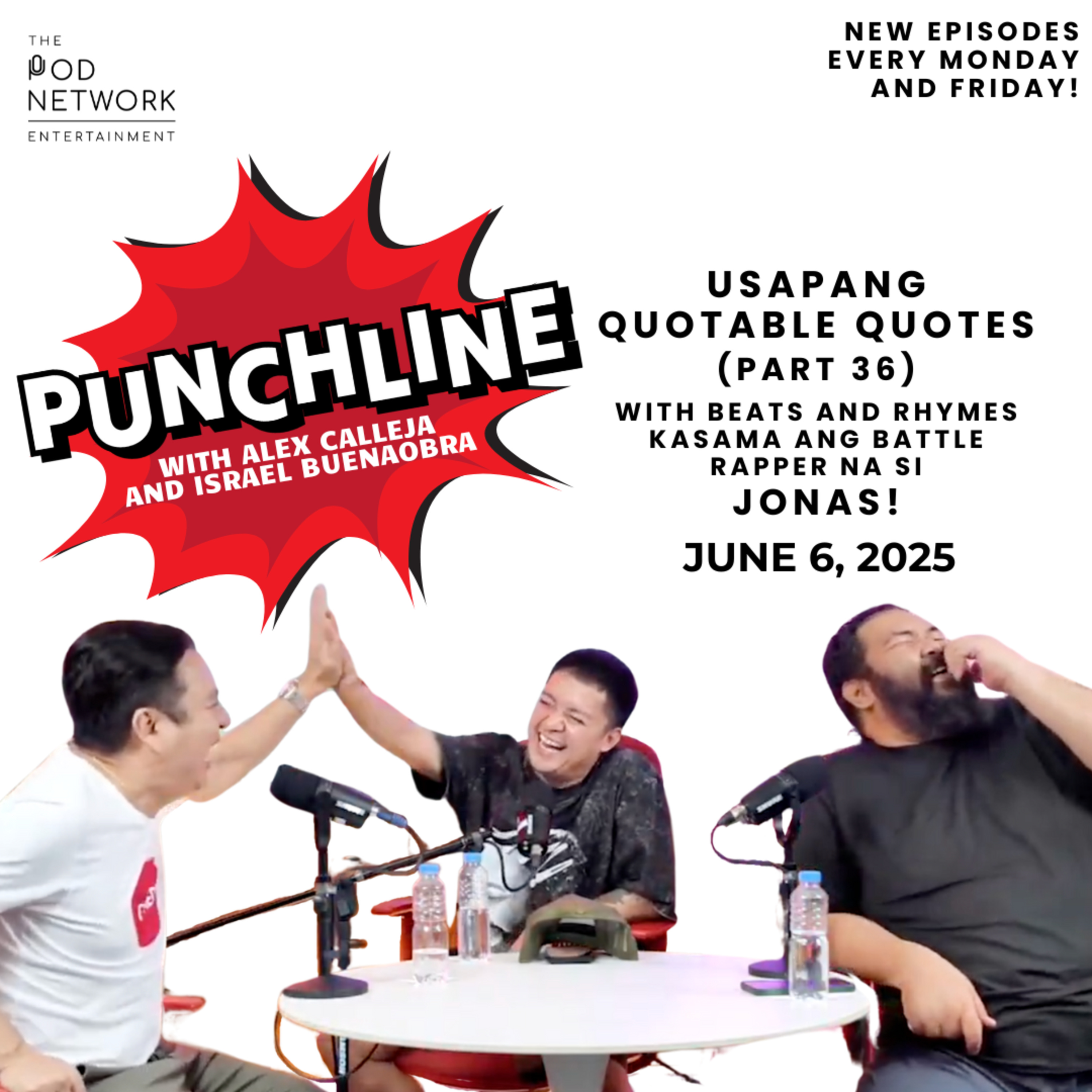 Ep. 363: Usapang Quotable Quotes (Part 36) with beats and rhymes kasama ang battle rapper na is Jonas! episode artwork