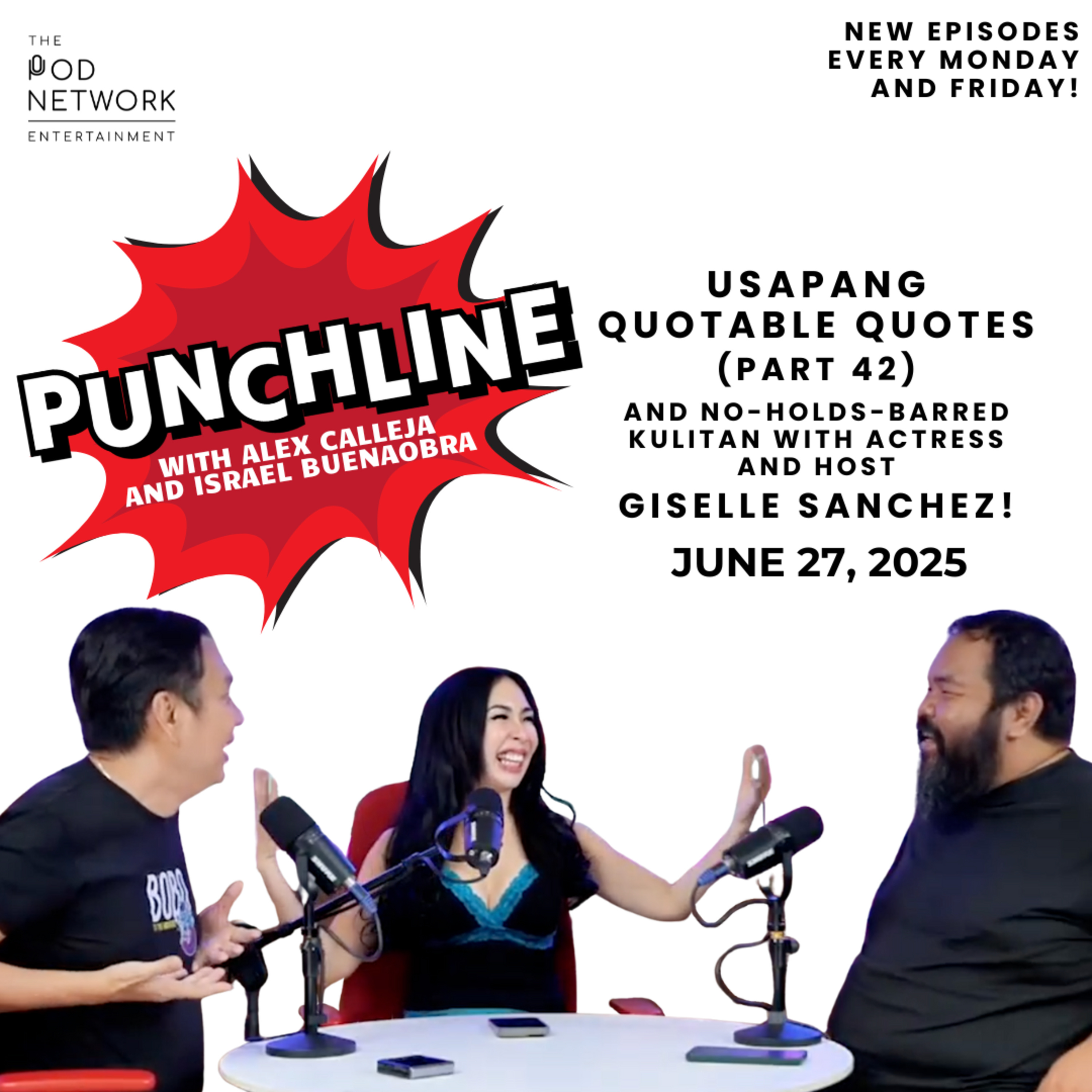 Ep. 369: Usapang Quotable Quotes (Part 42) and no-holds-barred kulitan with actress and host Giselle Sanchez!	