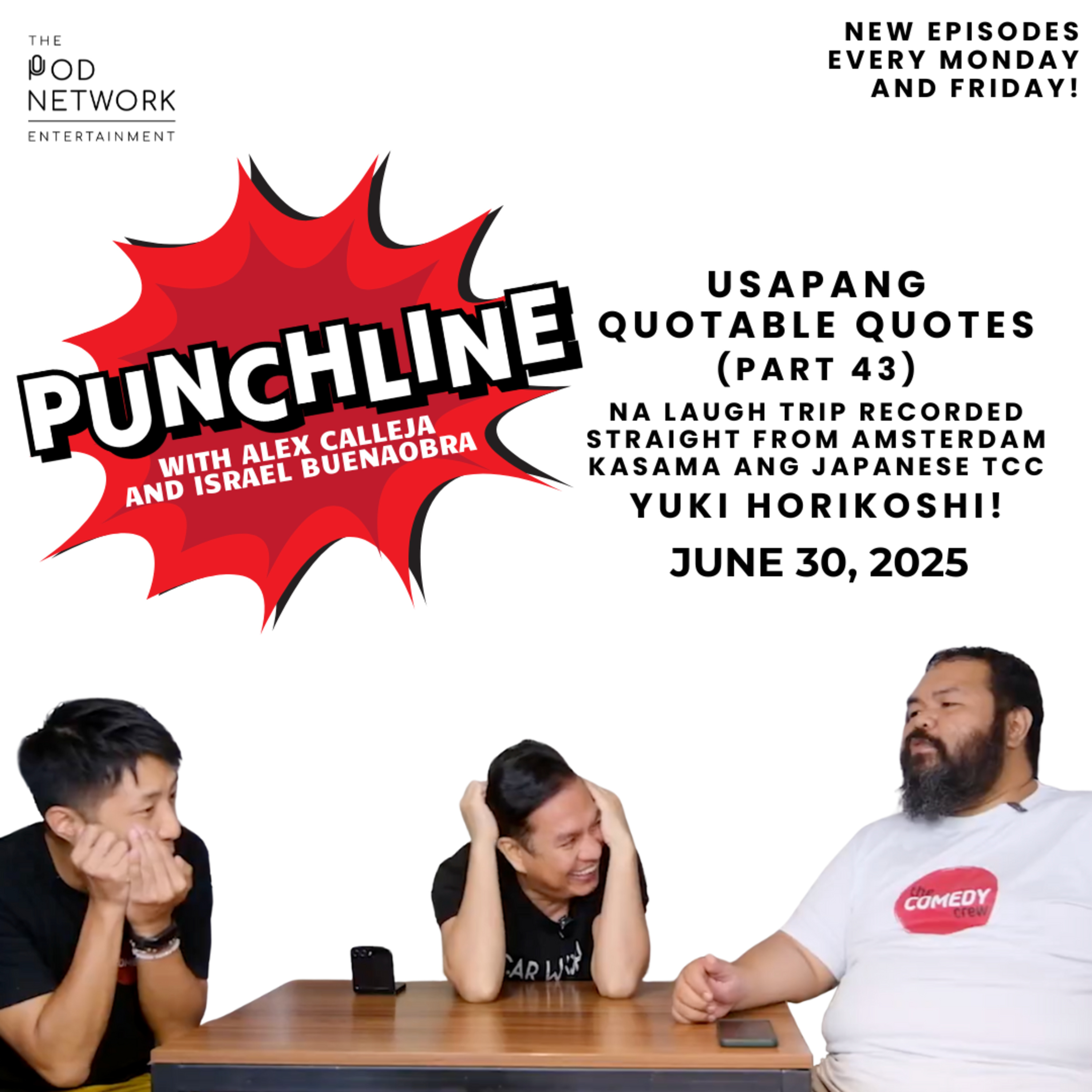 Ep. 370: Usapang Quotable Quotes (Part 43) na Laugh Trip recorded straight from Amsterdam kasama ang Japanese TCC Yuki Horikoshi!	 episode artwork