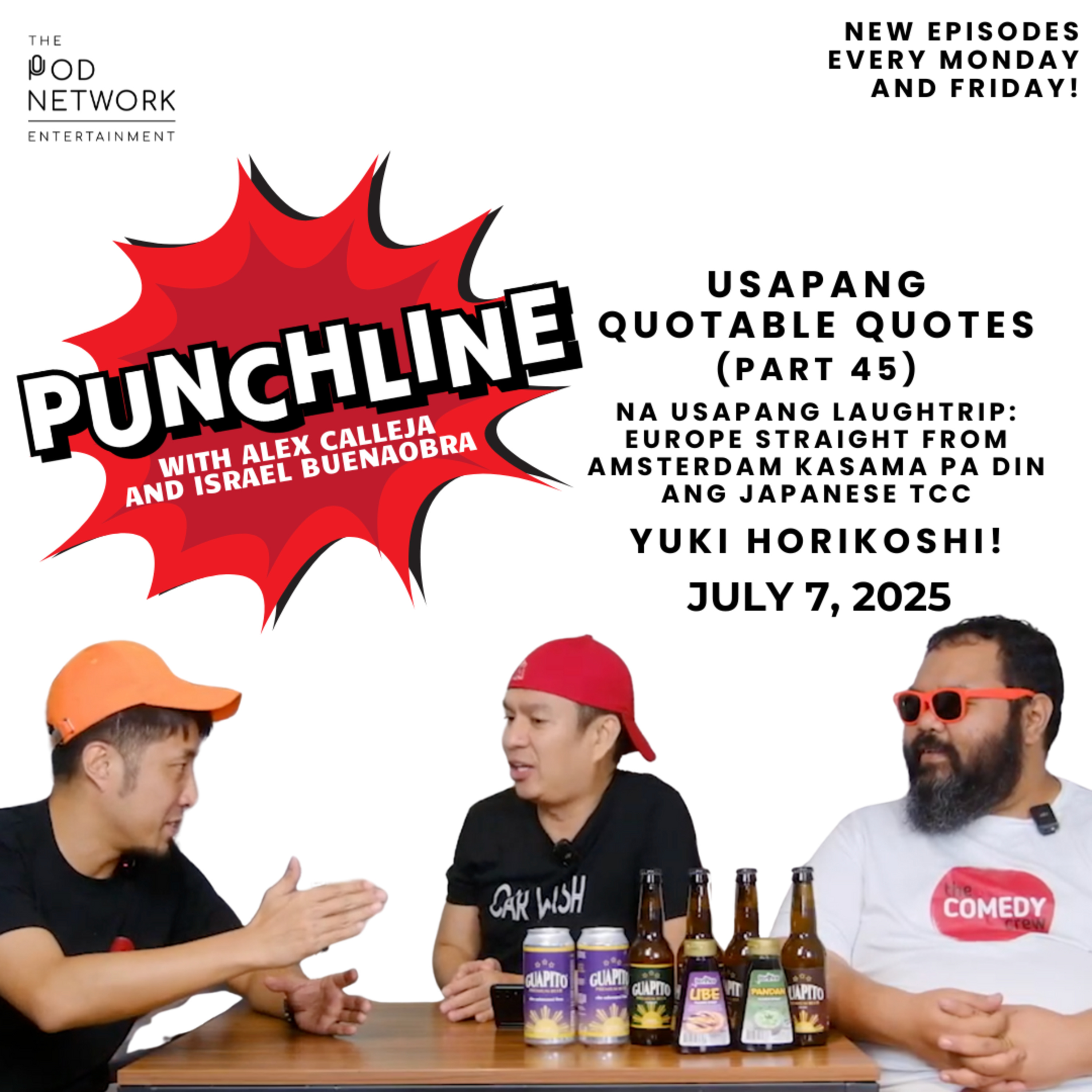  Ep. 372: Usapang Quotable Quotes (Part 45) na usapang LaughTrip:Europe straight from Amsterdam kasama pa din ang Japanese TCC Yuki Horikoshi!