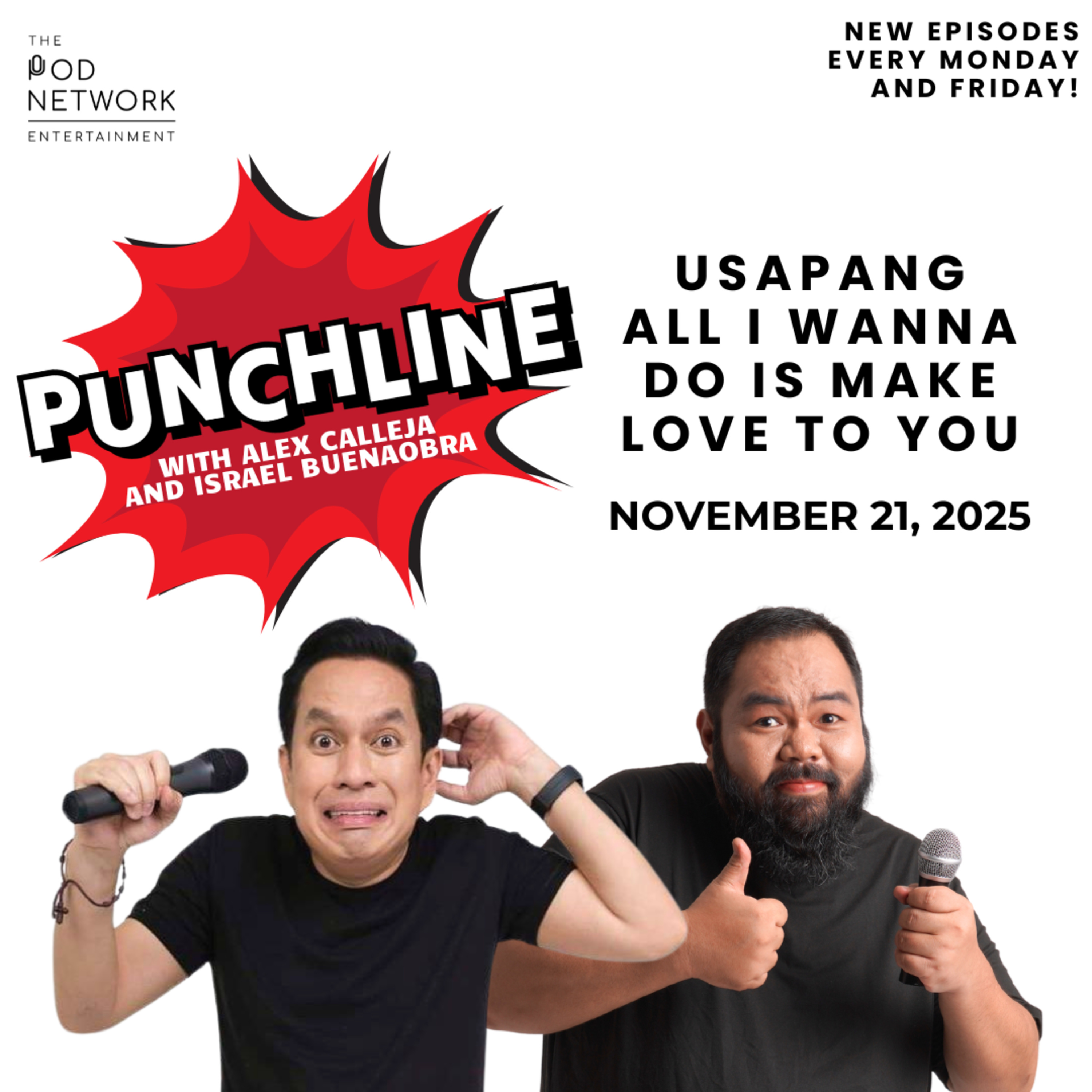 Ep. 398: Usapang All I Wanna Do Is Make Love To You