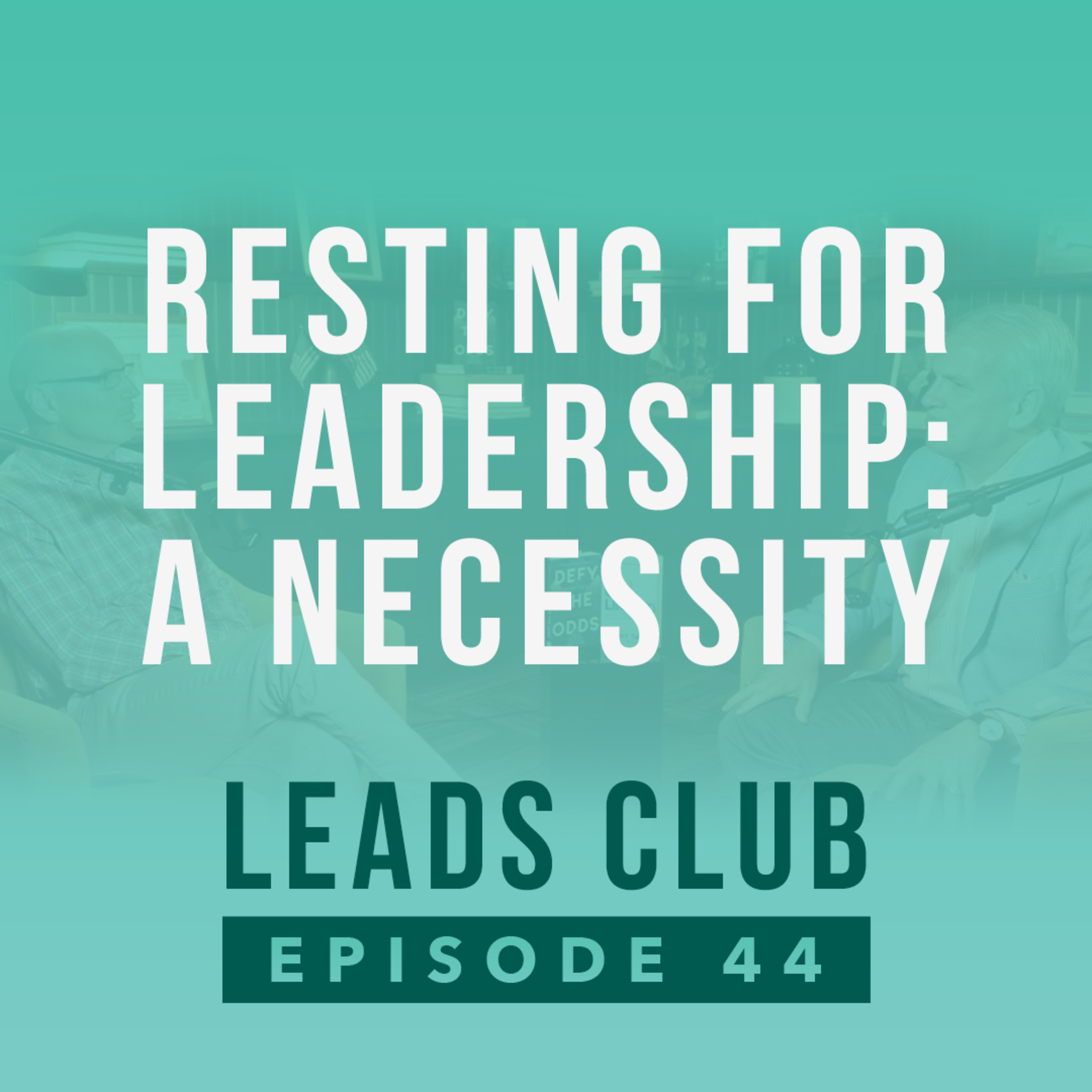 Leads Club Podcast