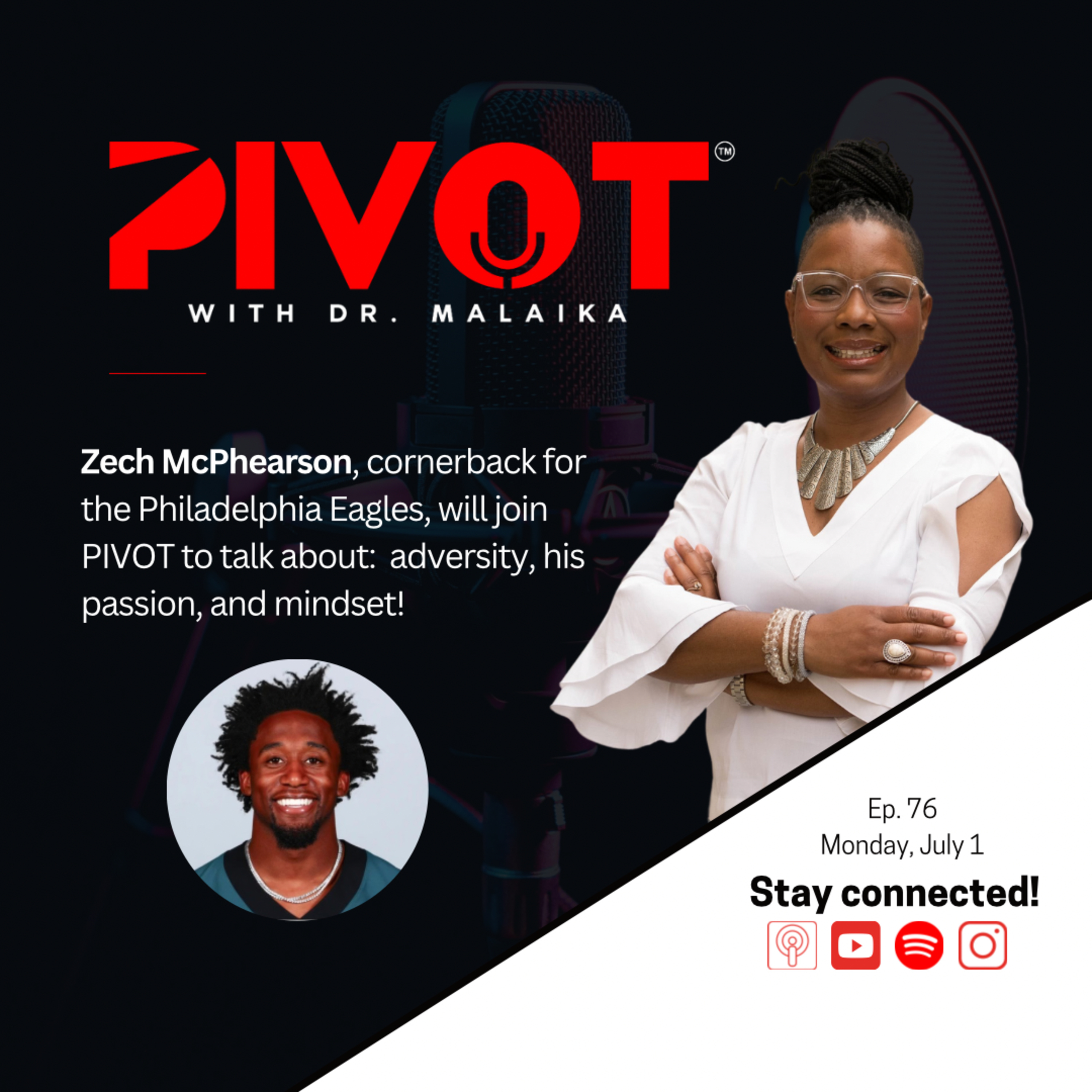 PIVOT with Dr. Malaika
