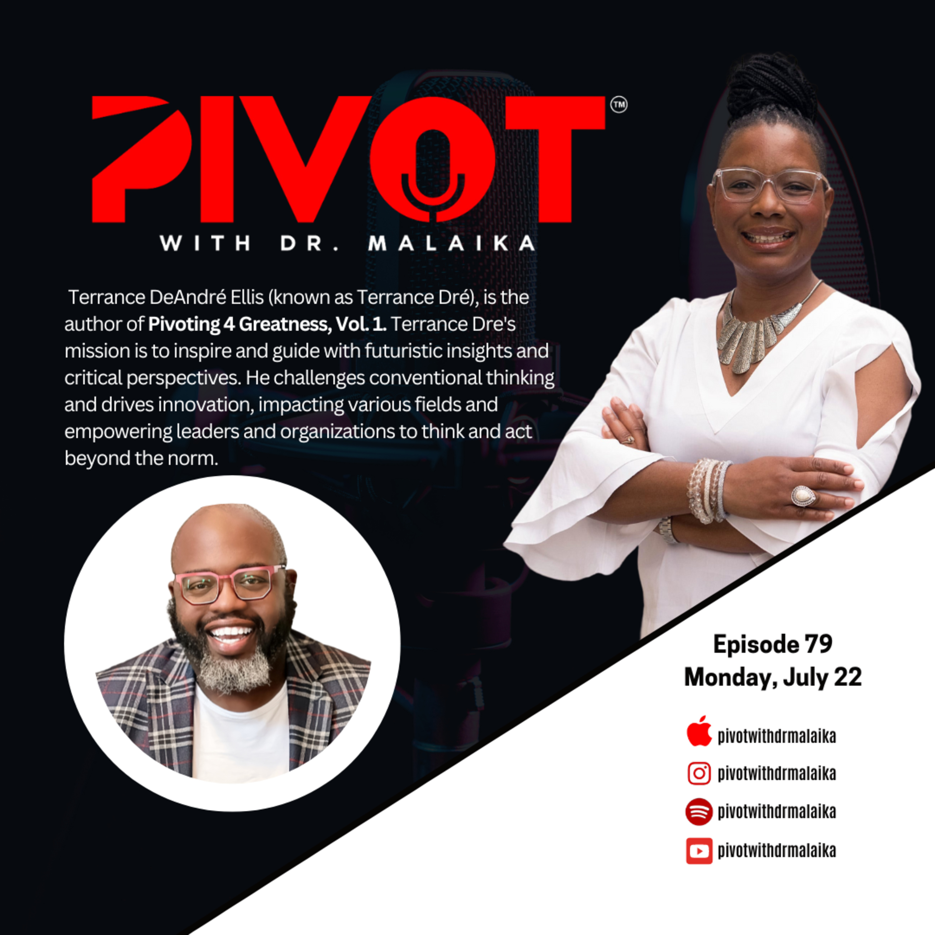 PIVOT with Dr. Malaika