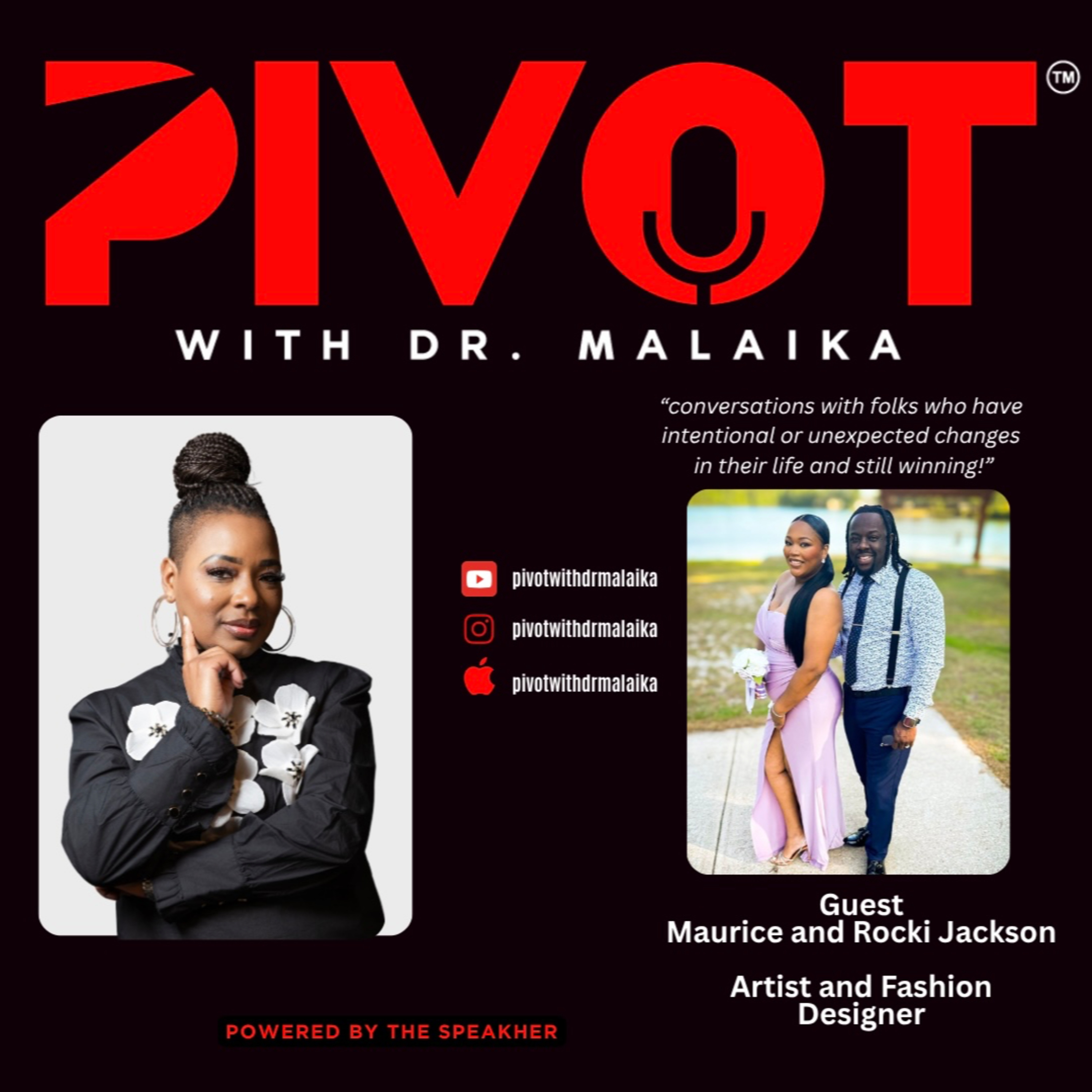 PIVOT with Dr. Malaika