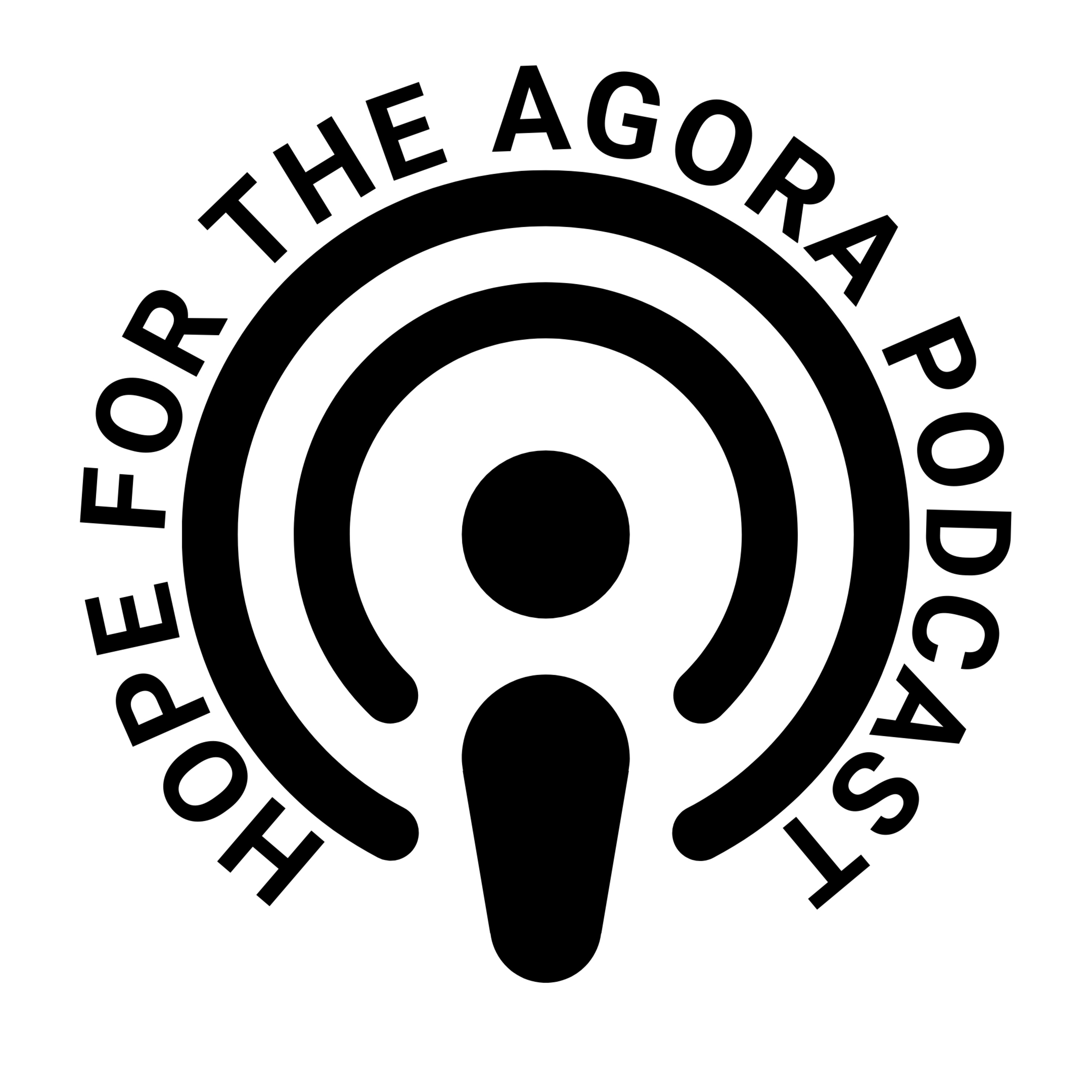 HOPE FOR THE AGORA