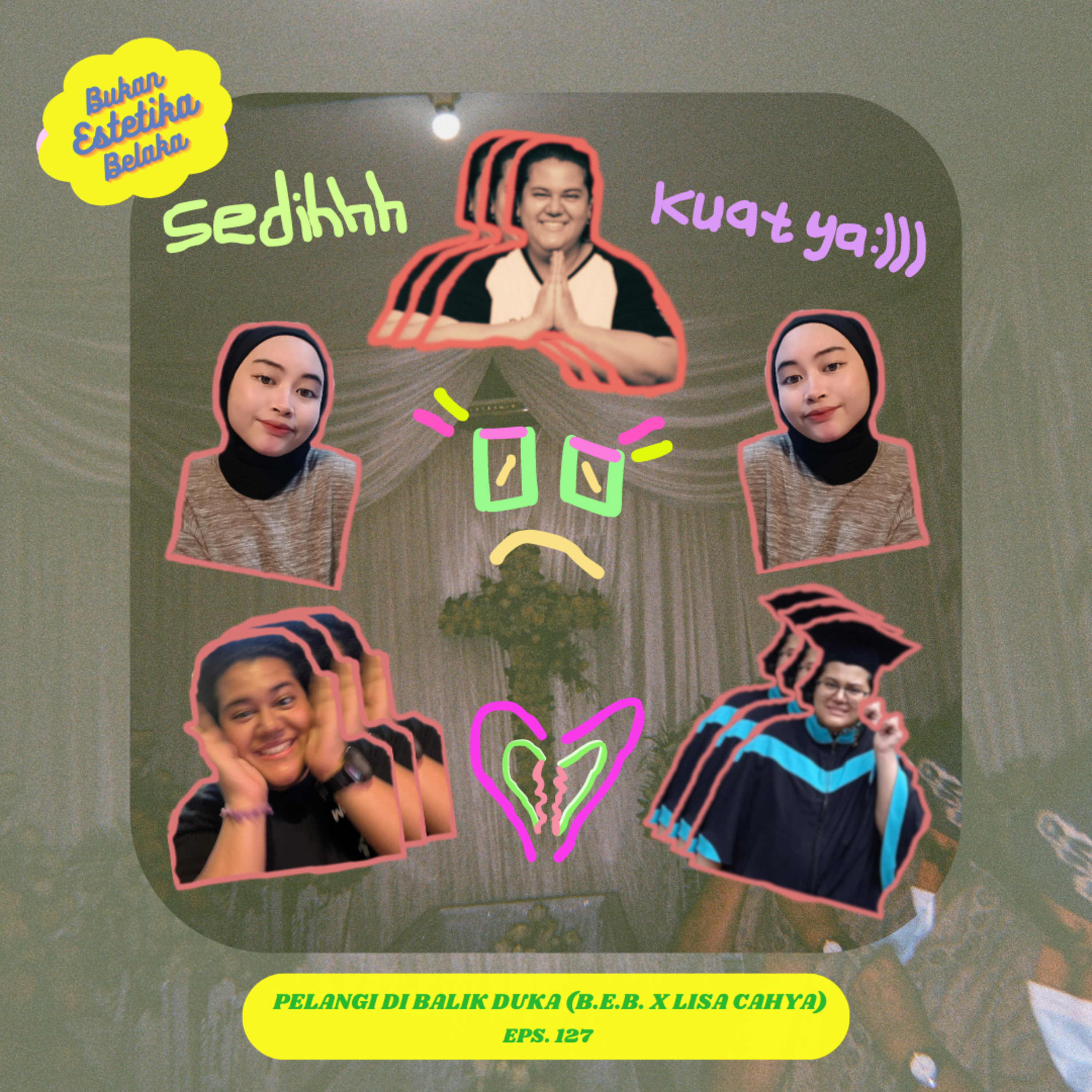 Pelangi Di Balik Duka #127# (B.E.B. x Lisa Cahya) episode artwork
