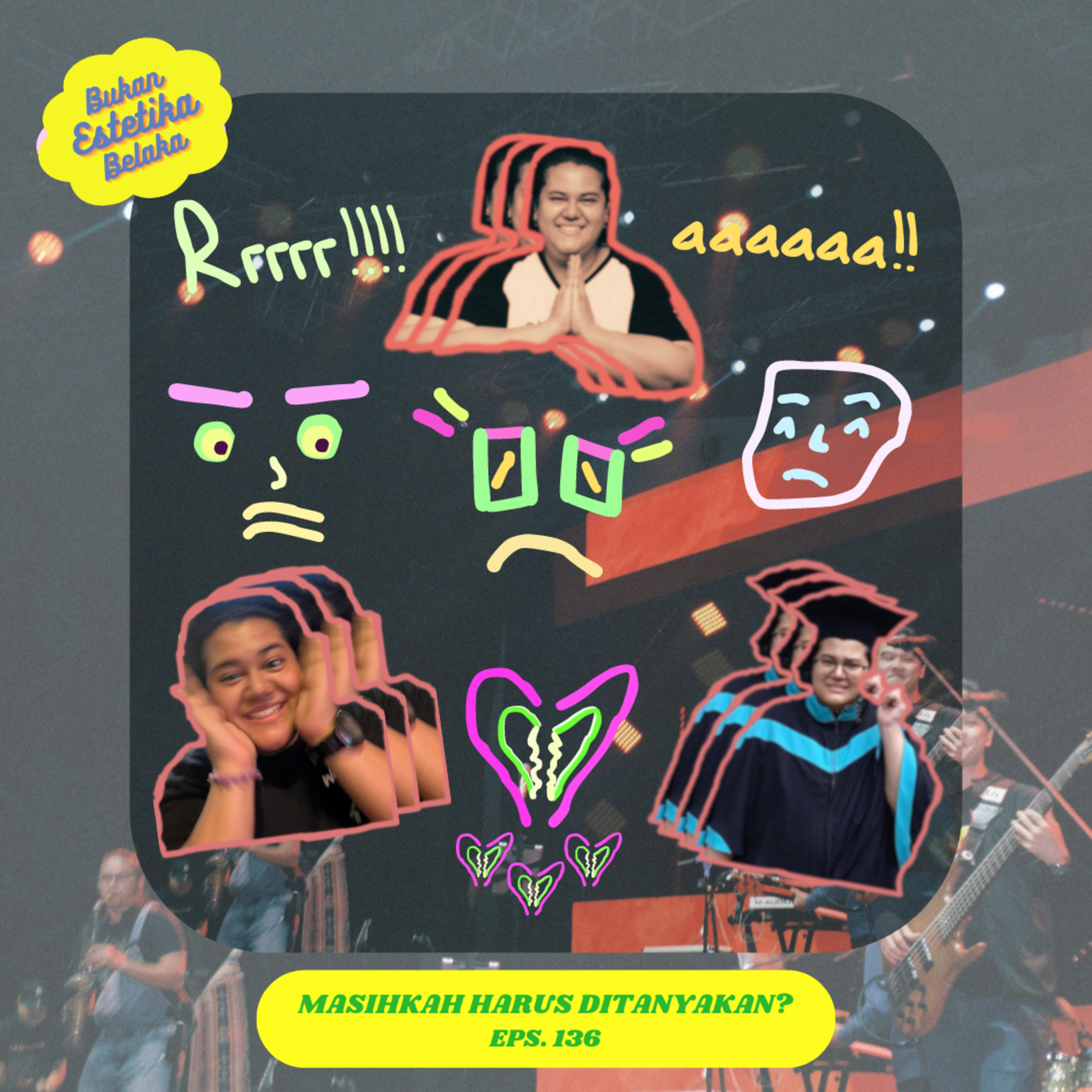 Masihkah Harus Ditanyakan? #136# episode artwork