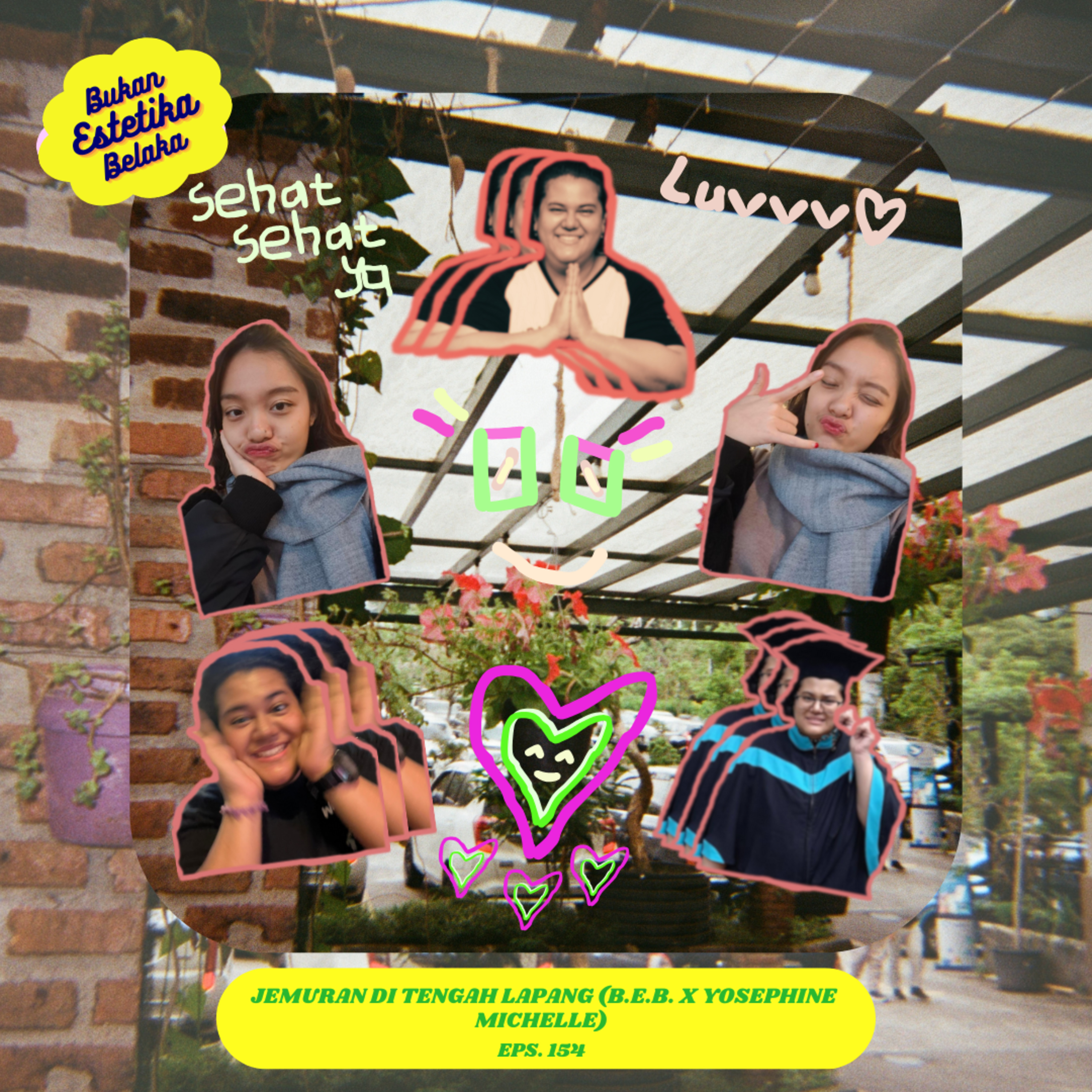 Jemuran di Tengah Lapang #154# (B.E.B. x Yosephine Michelle) episode artwork