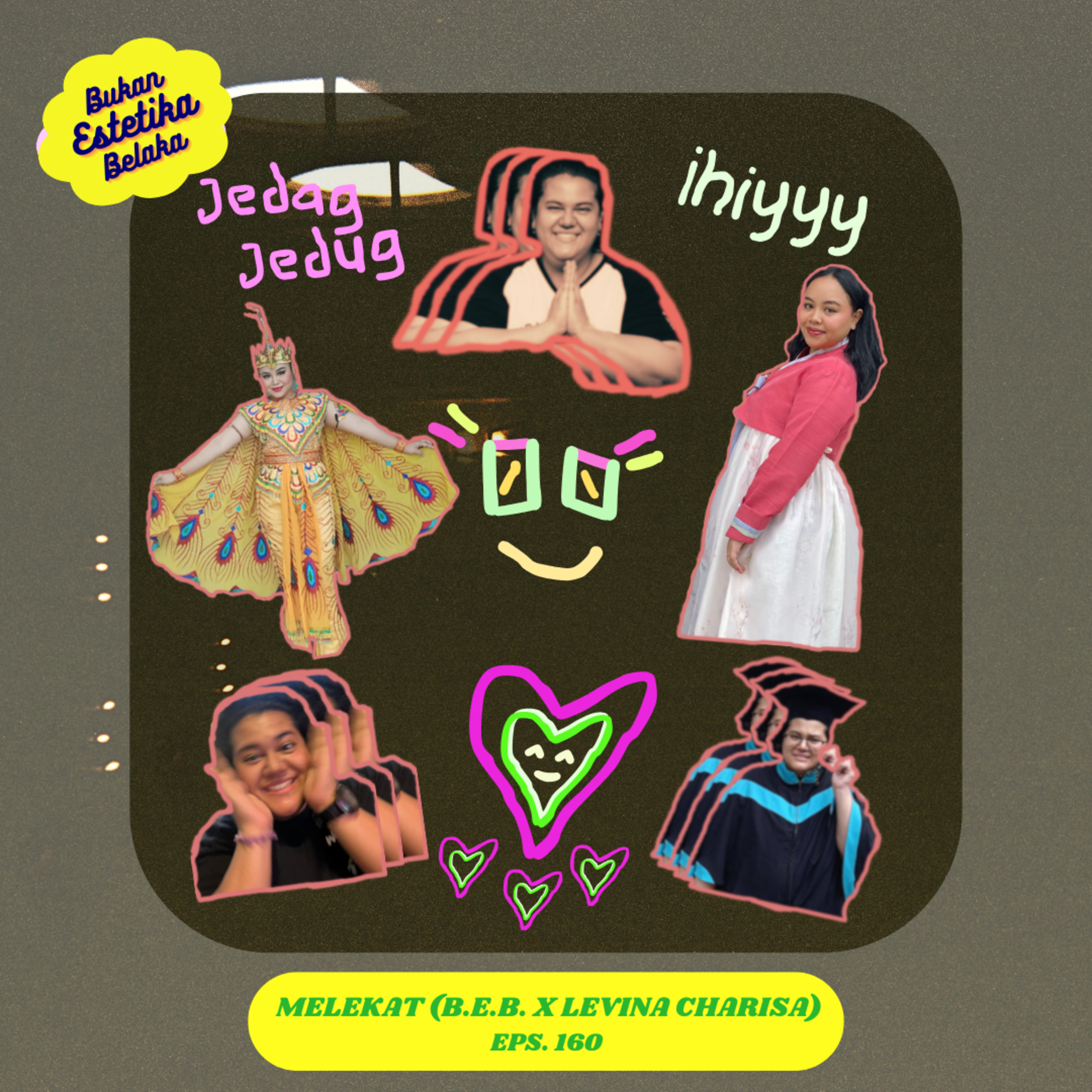 Melekat #160# (B.E.B.x Levina Charisa) episode artwork