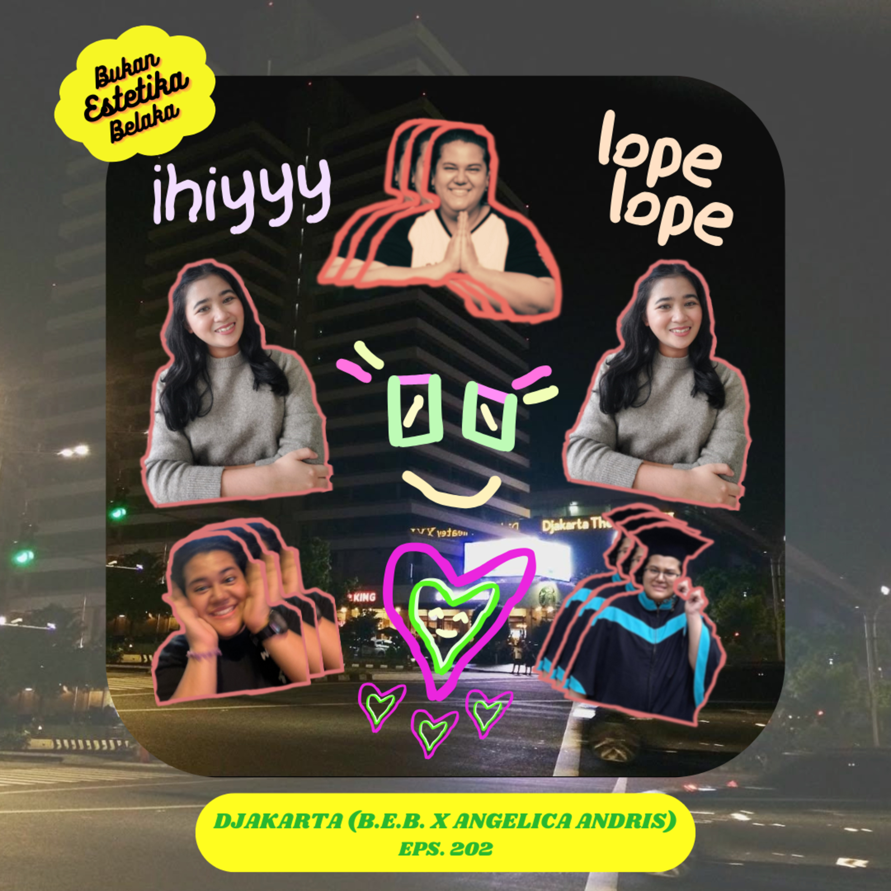 Djakarta #202# (B.E.B. x Angelica Andris) episode artwork