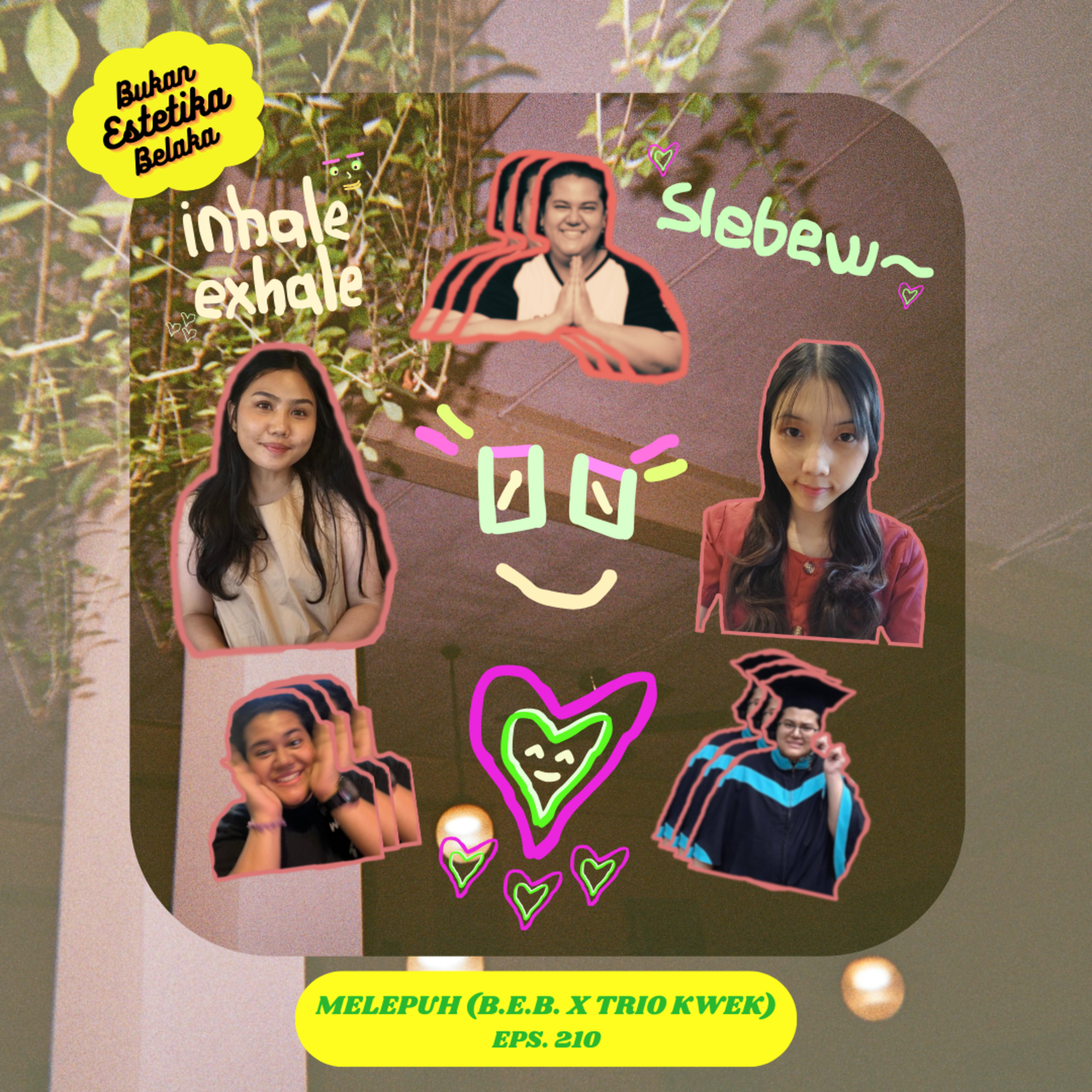 Melepuh #210# (B.E.B. x Trio Kwek) episode artwork