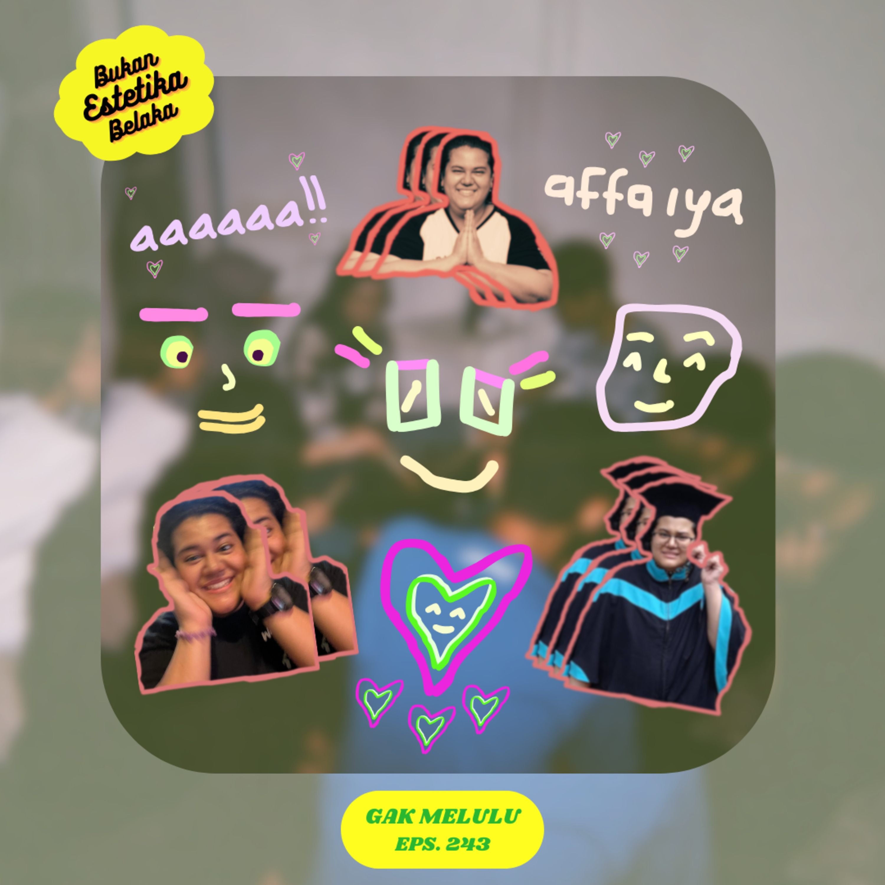Gak Melulu #243# episode artwork