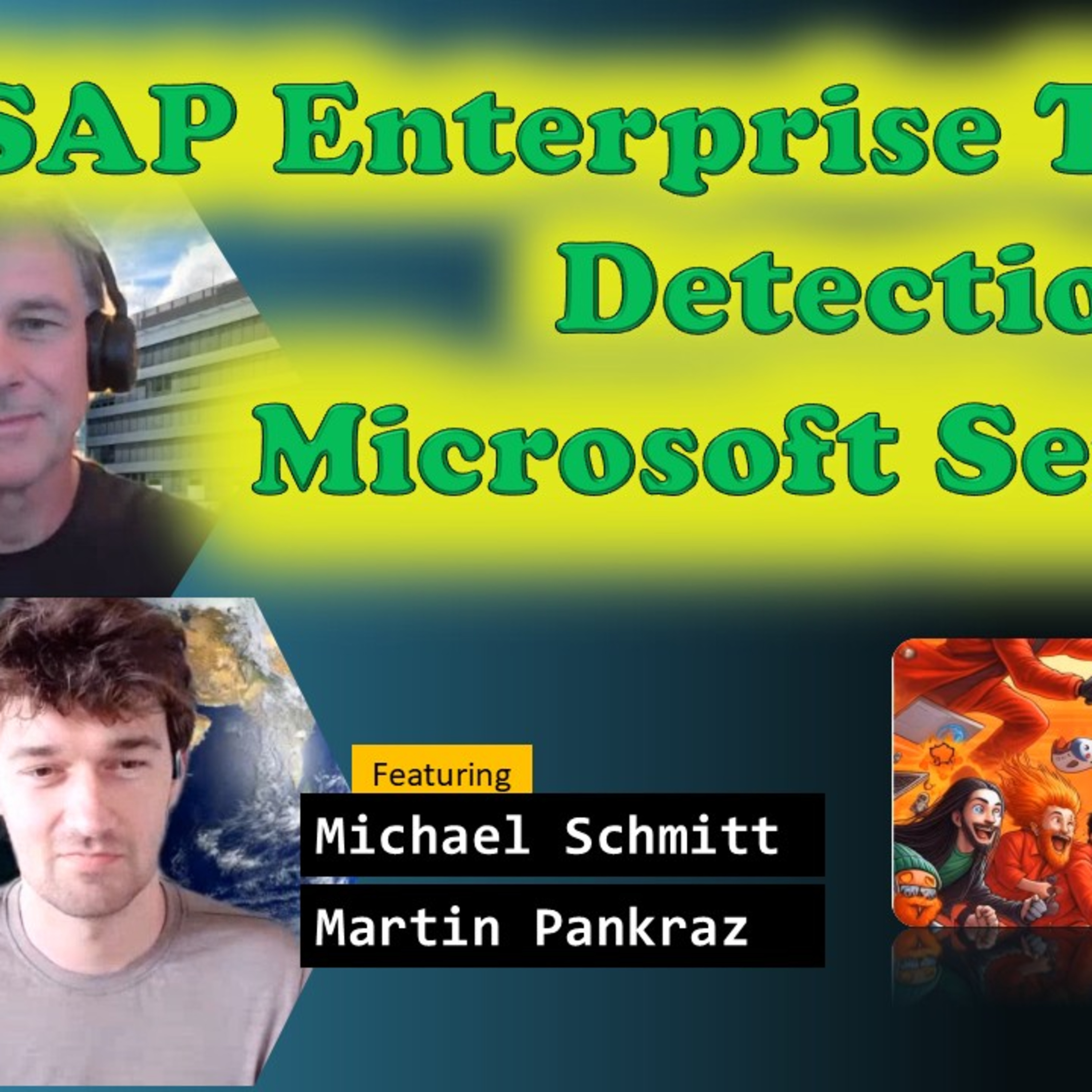 #245 - TOW SAP Enterprise Threat Detection and Microsoft Sentinel (Michael Schmitt, Martin Pankraz) | SAP on Azure Video Podcast episode artwork