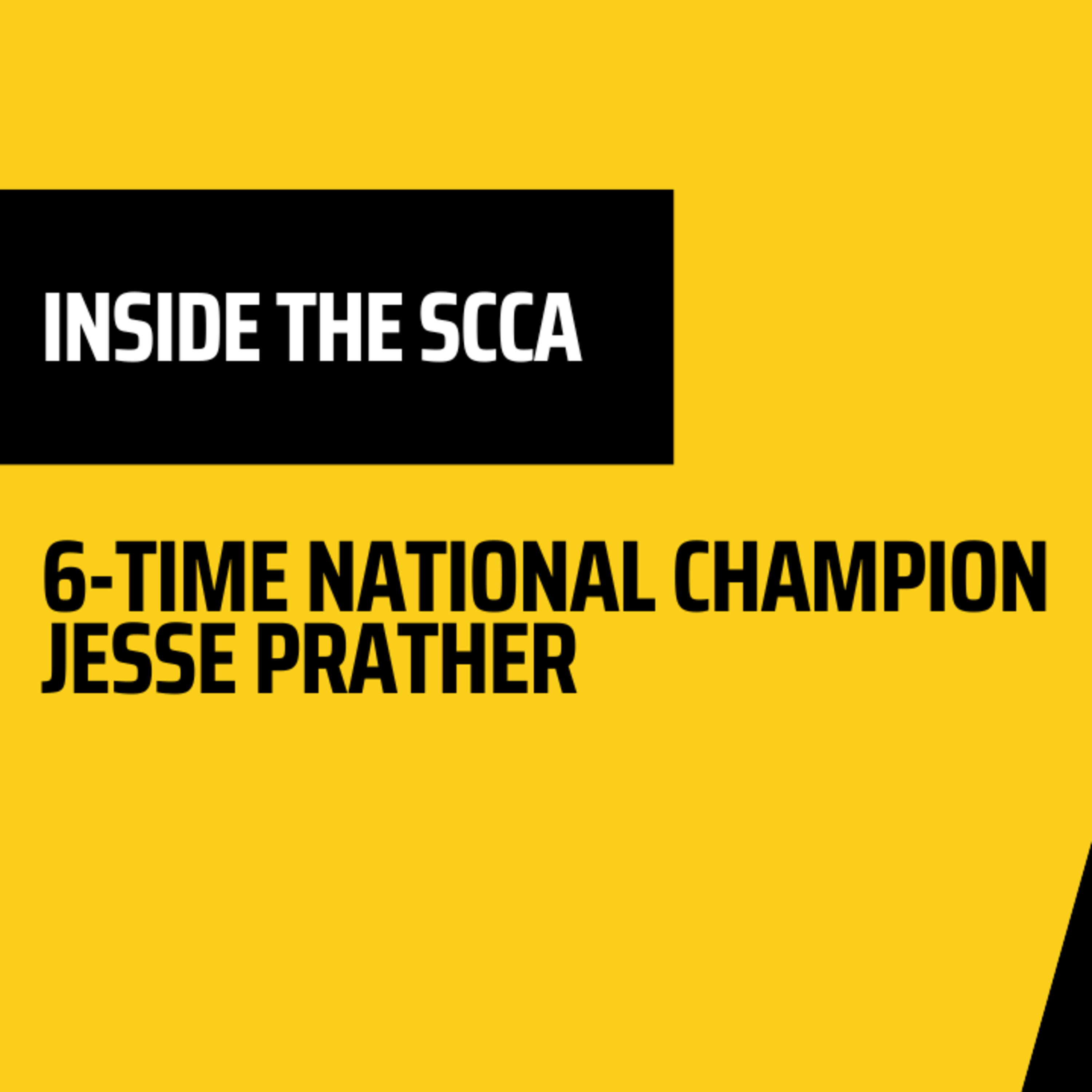 Inside the SCCA | Hallett Super Tour Preview with 6-Time National Champion Jesse Prather episode artwork