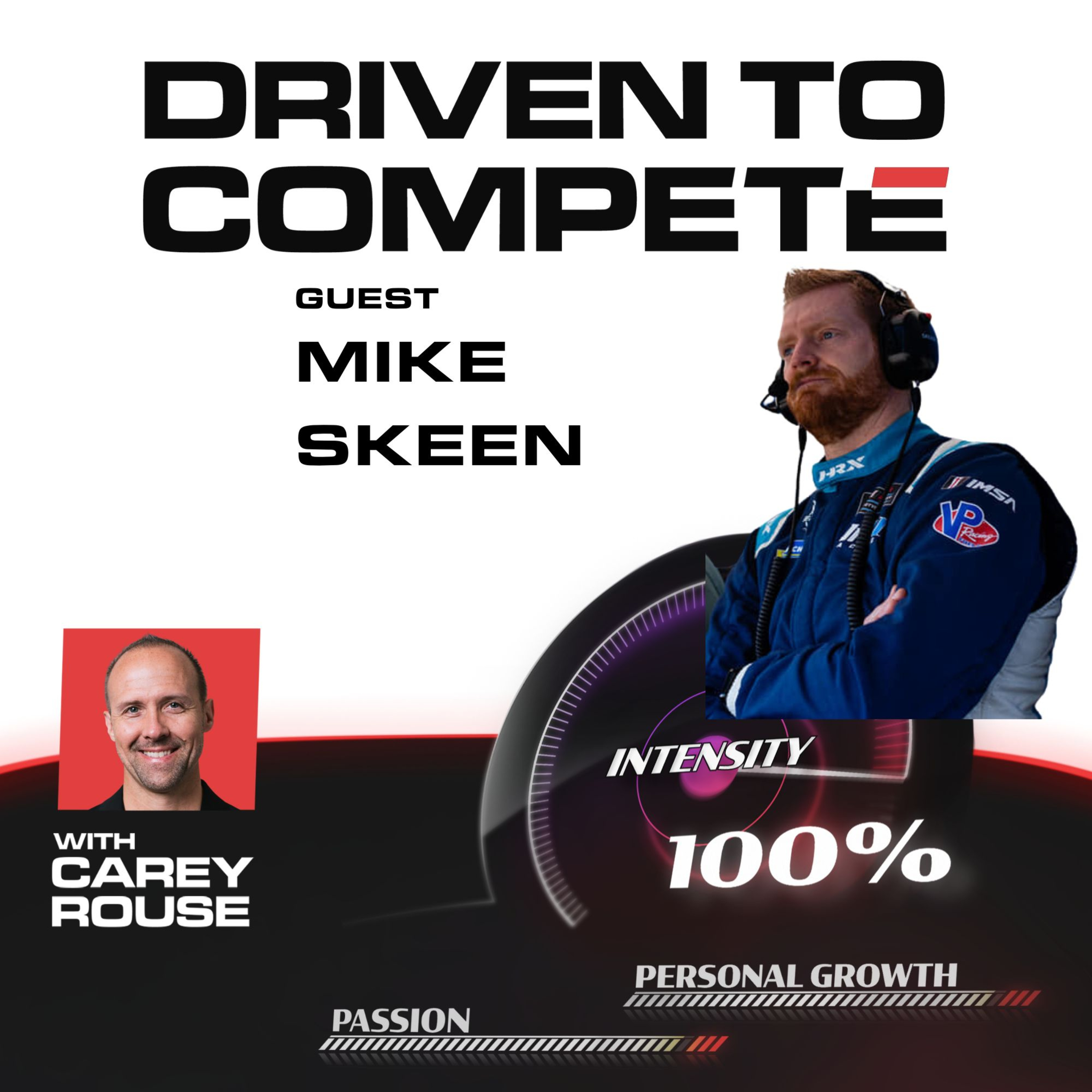 Driven to Compete | Meet Mike Skeen episode artwork