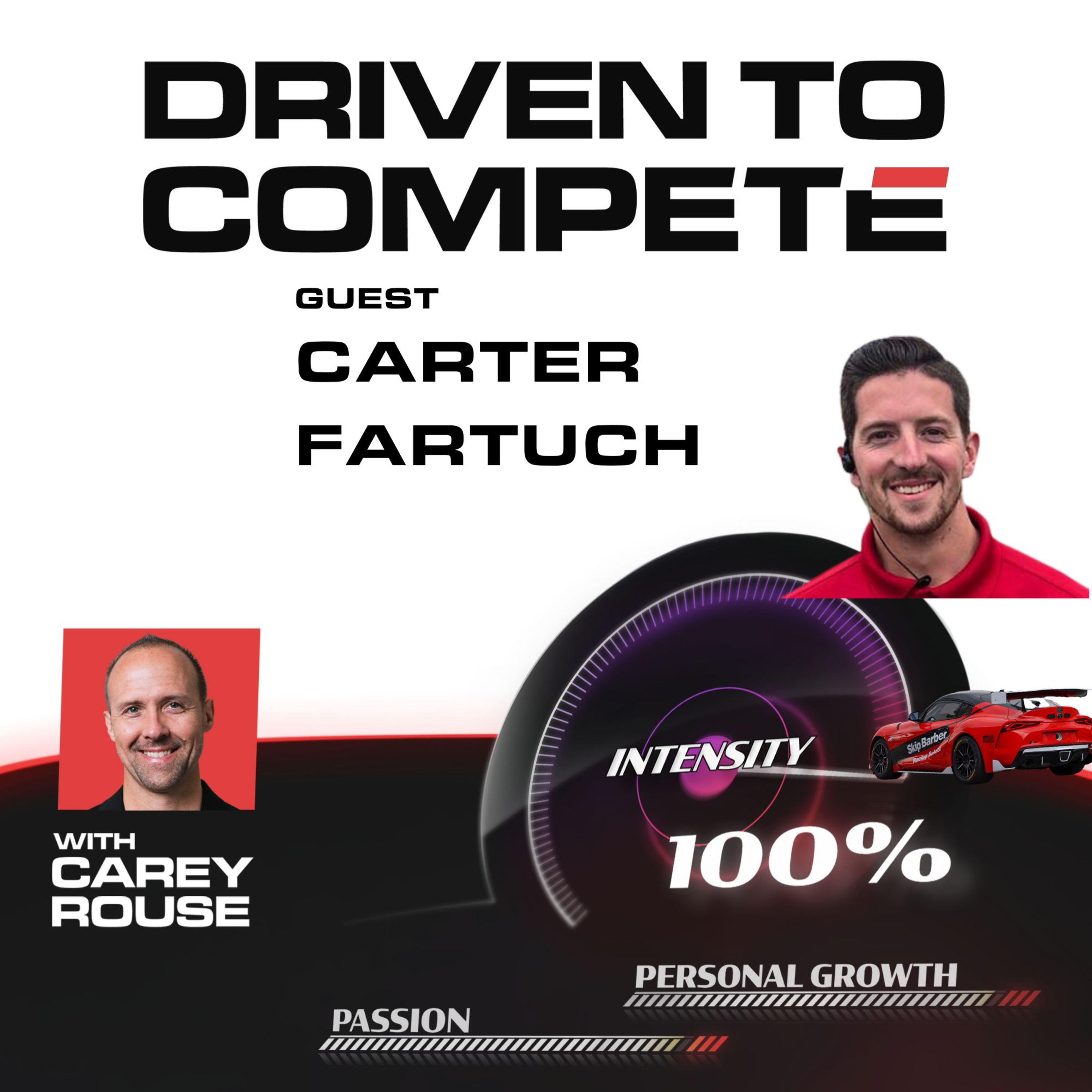 Driven to Compete | Meet Carter Fartuch episode artwork