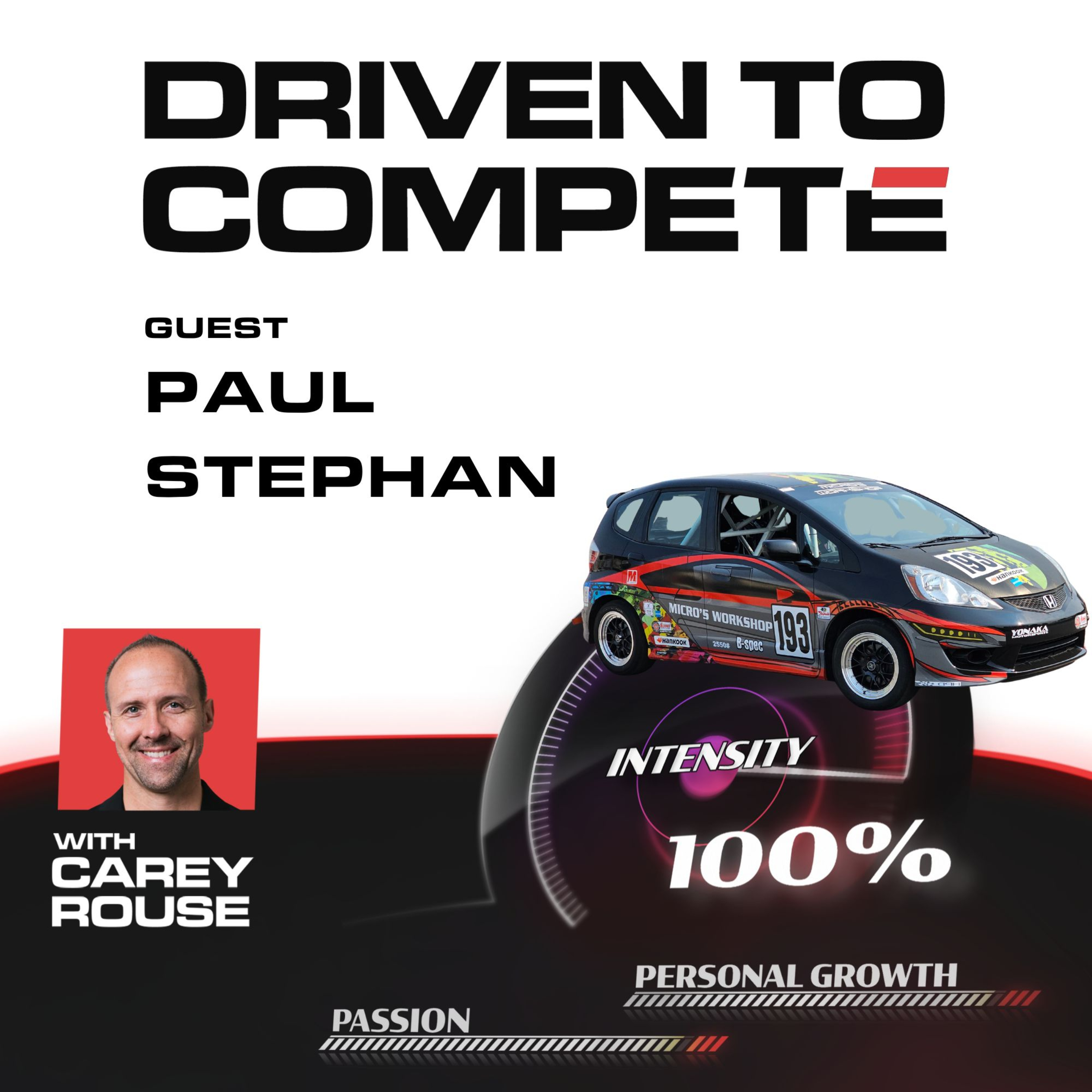 Driven to Compete | Meet Paul Stephan episode artwork