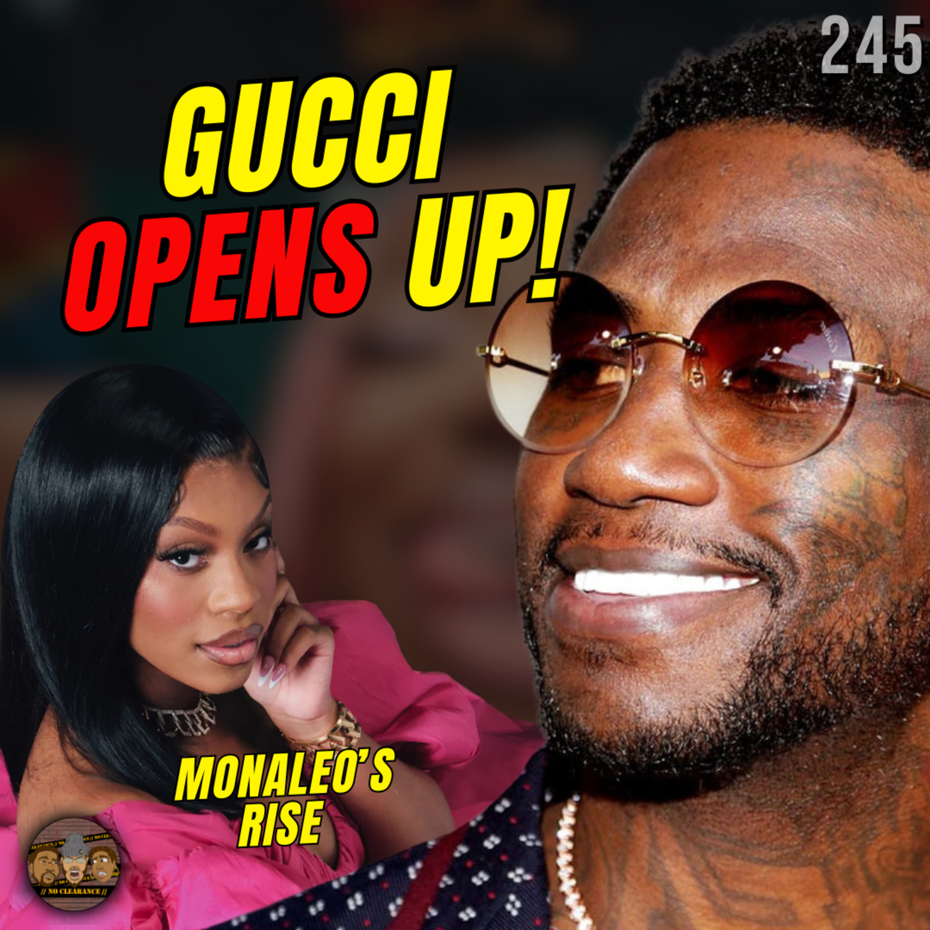 Gucci Mane Gets Real About Mental Health + Monaleo’s Big Moment! episode artwork