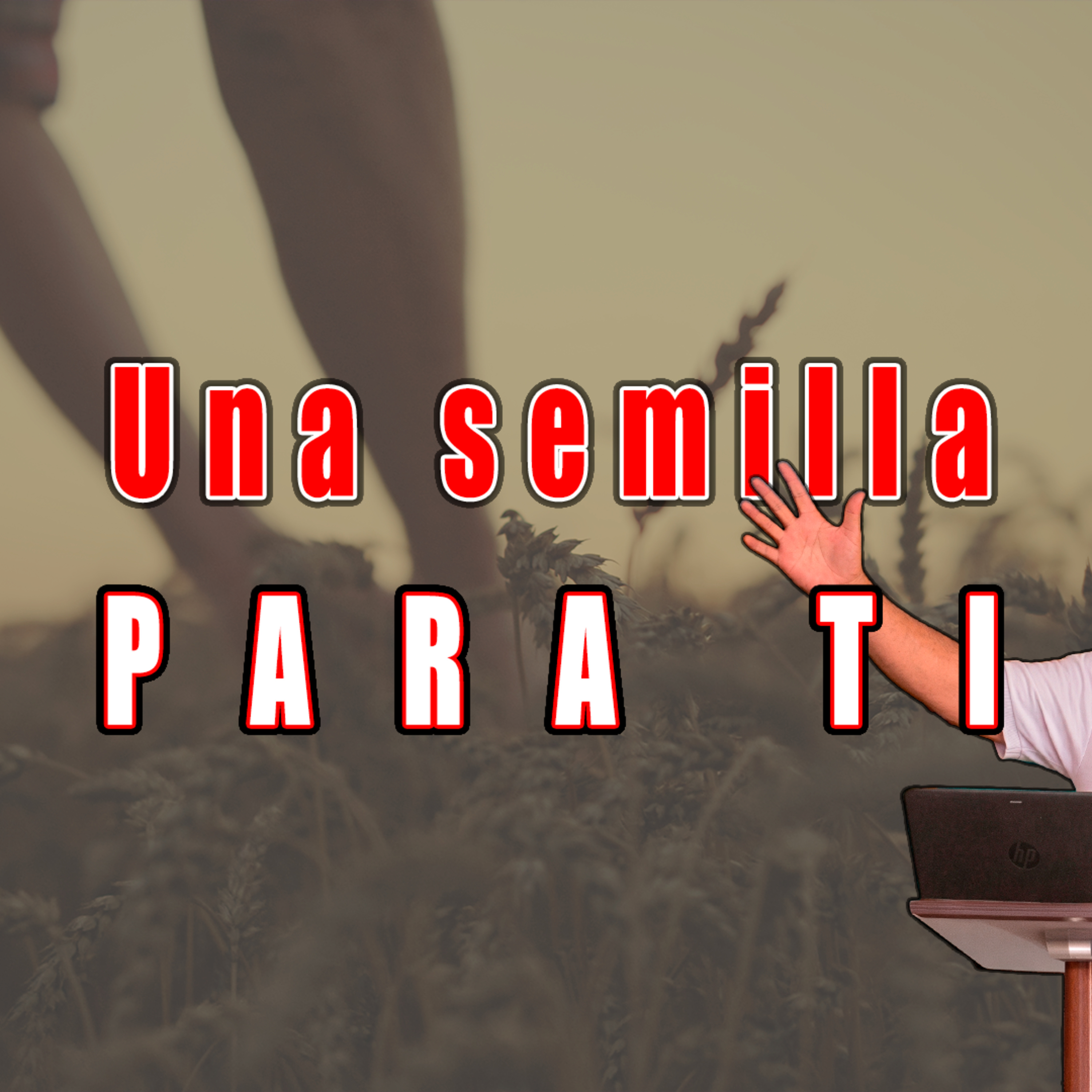 Una semilla para ti episode artwork