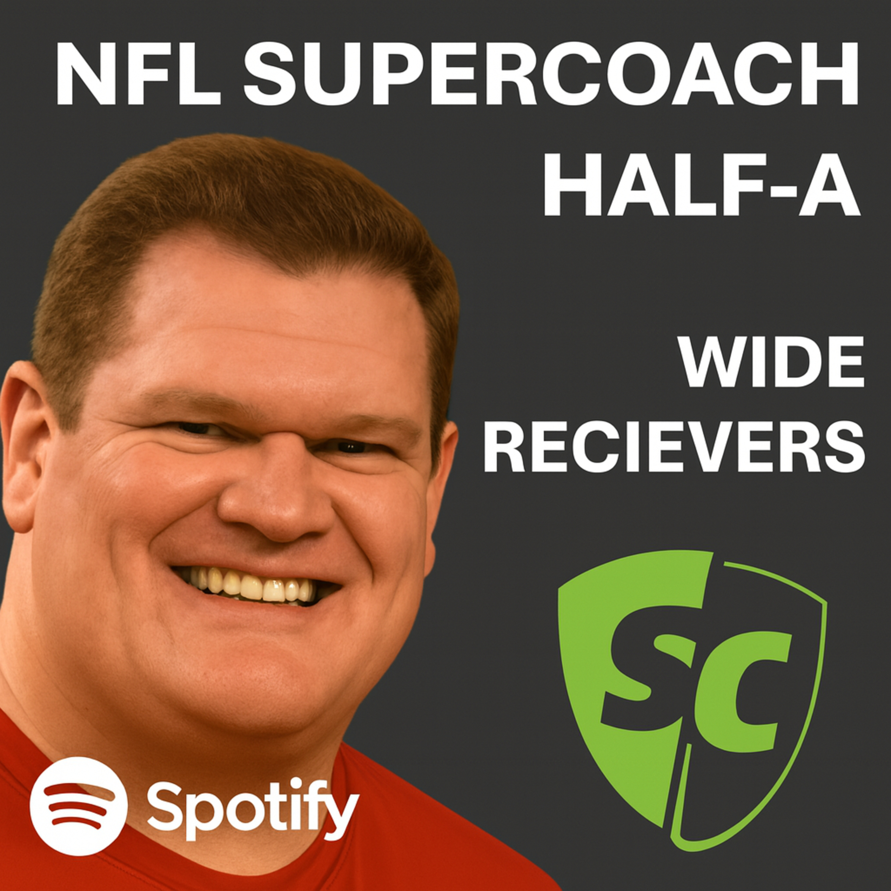 NFL SuperCoach Halfa - Wide Receivers episode artwork