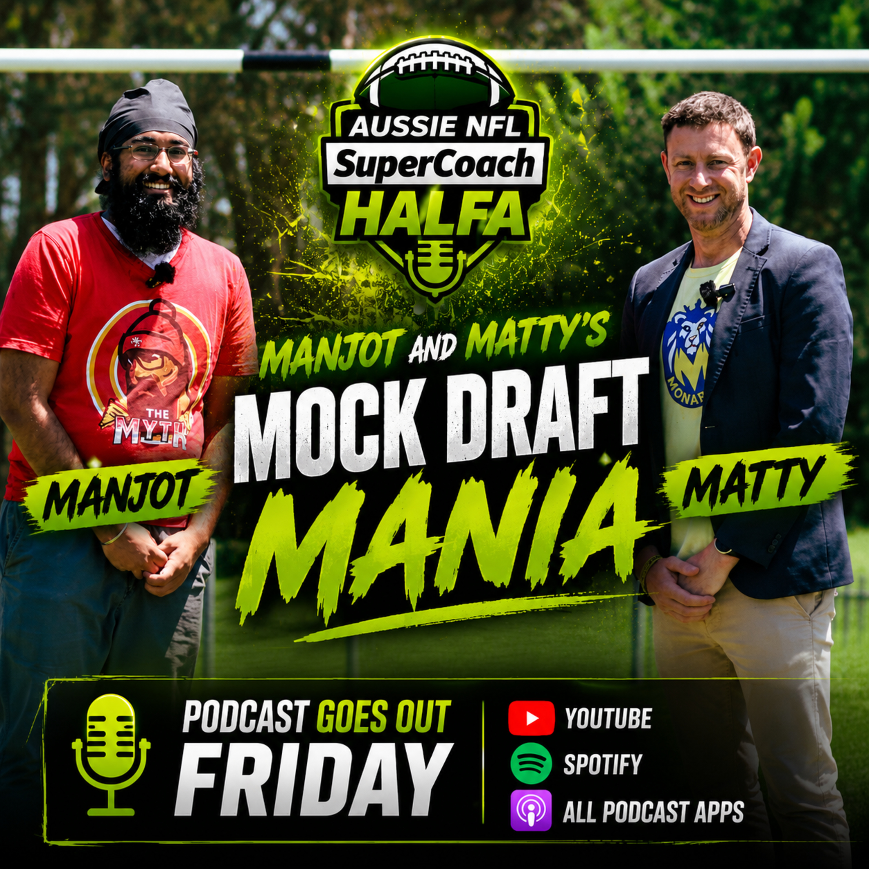 Aussie NFL SuperCoach Halfa: Matty & Manjot's Mock Draft Mania episode artwork