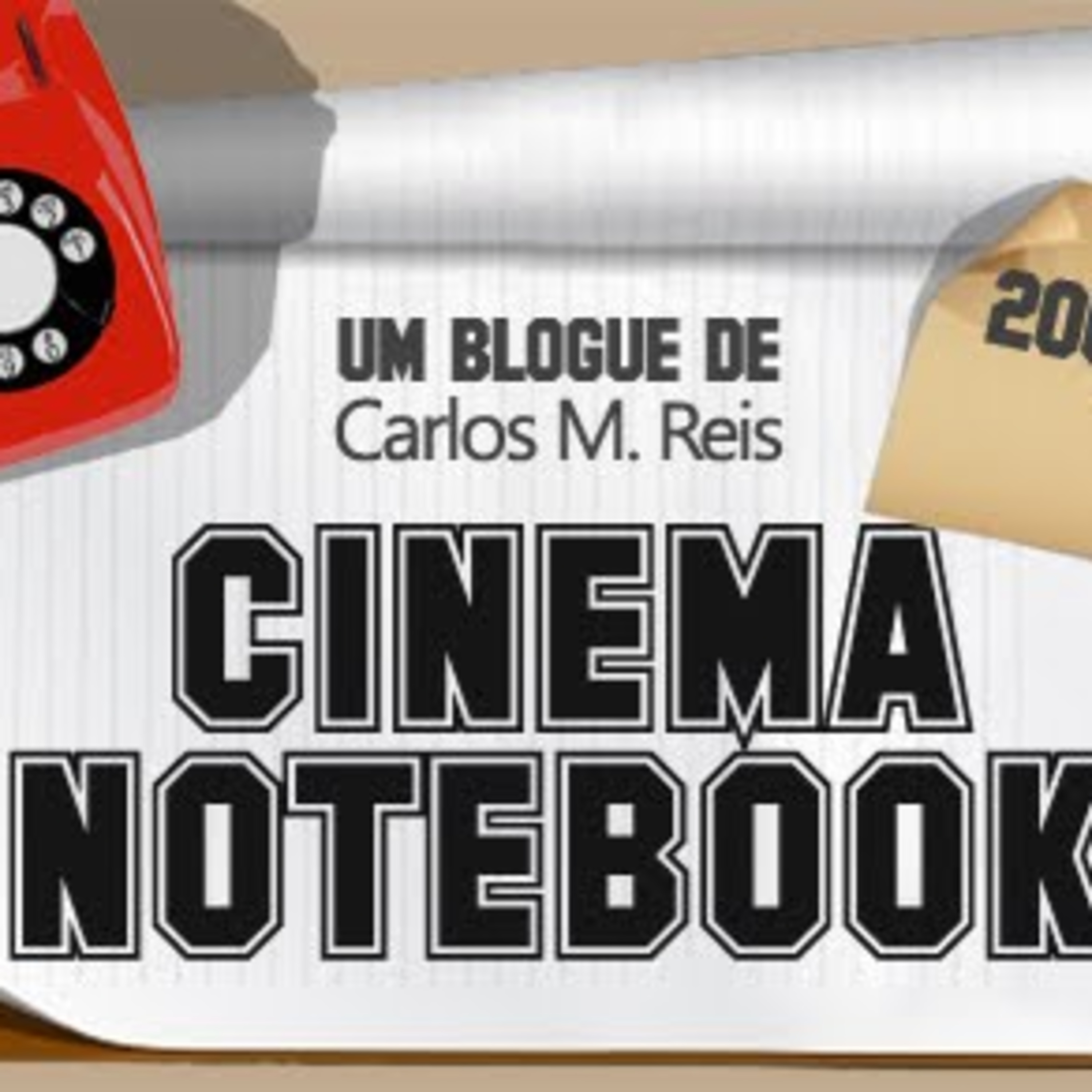 Onde andam os blogs de cinema 01 - Cinema Notebook episode artwork