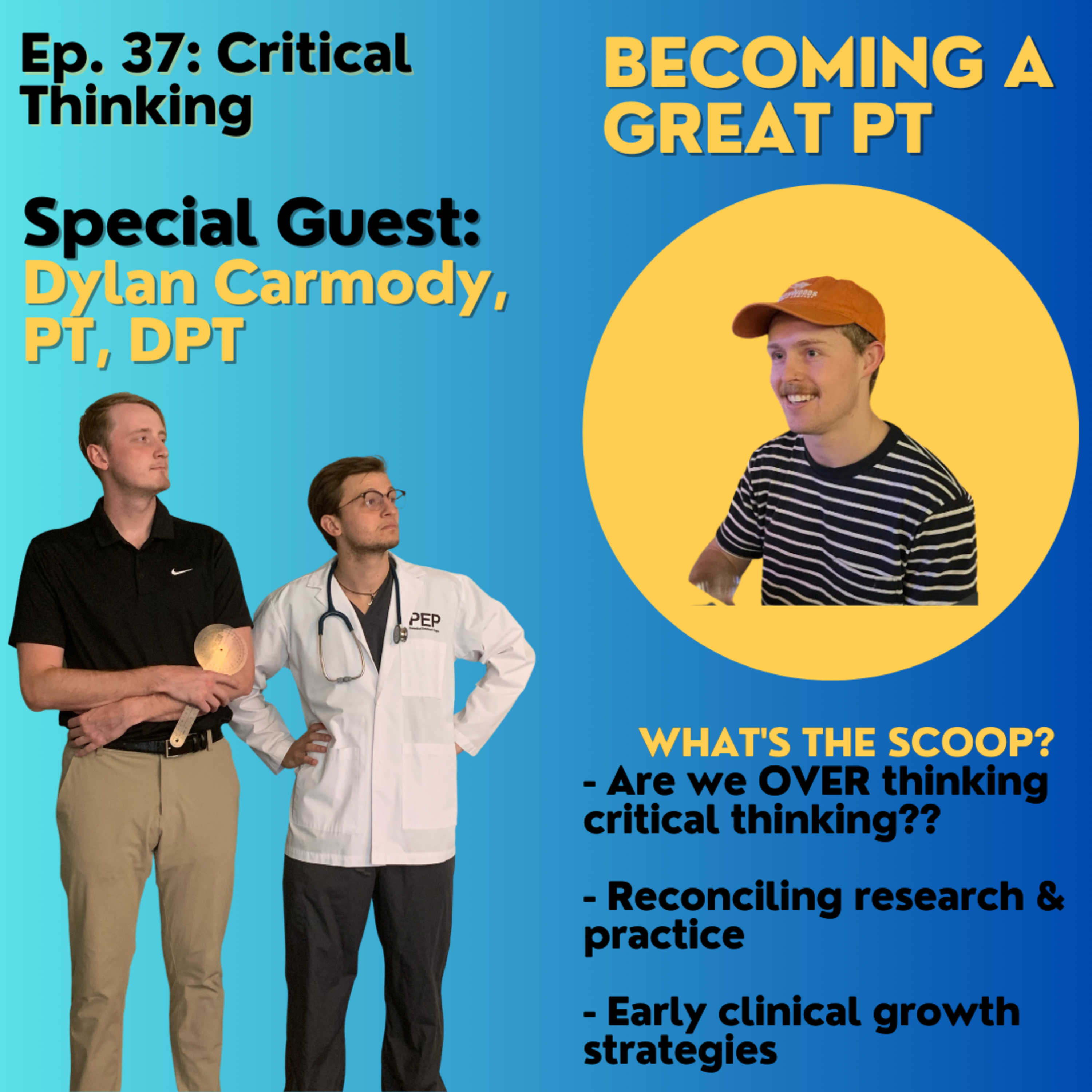 Becoming a Great Physical Therapist (PT)