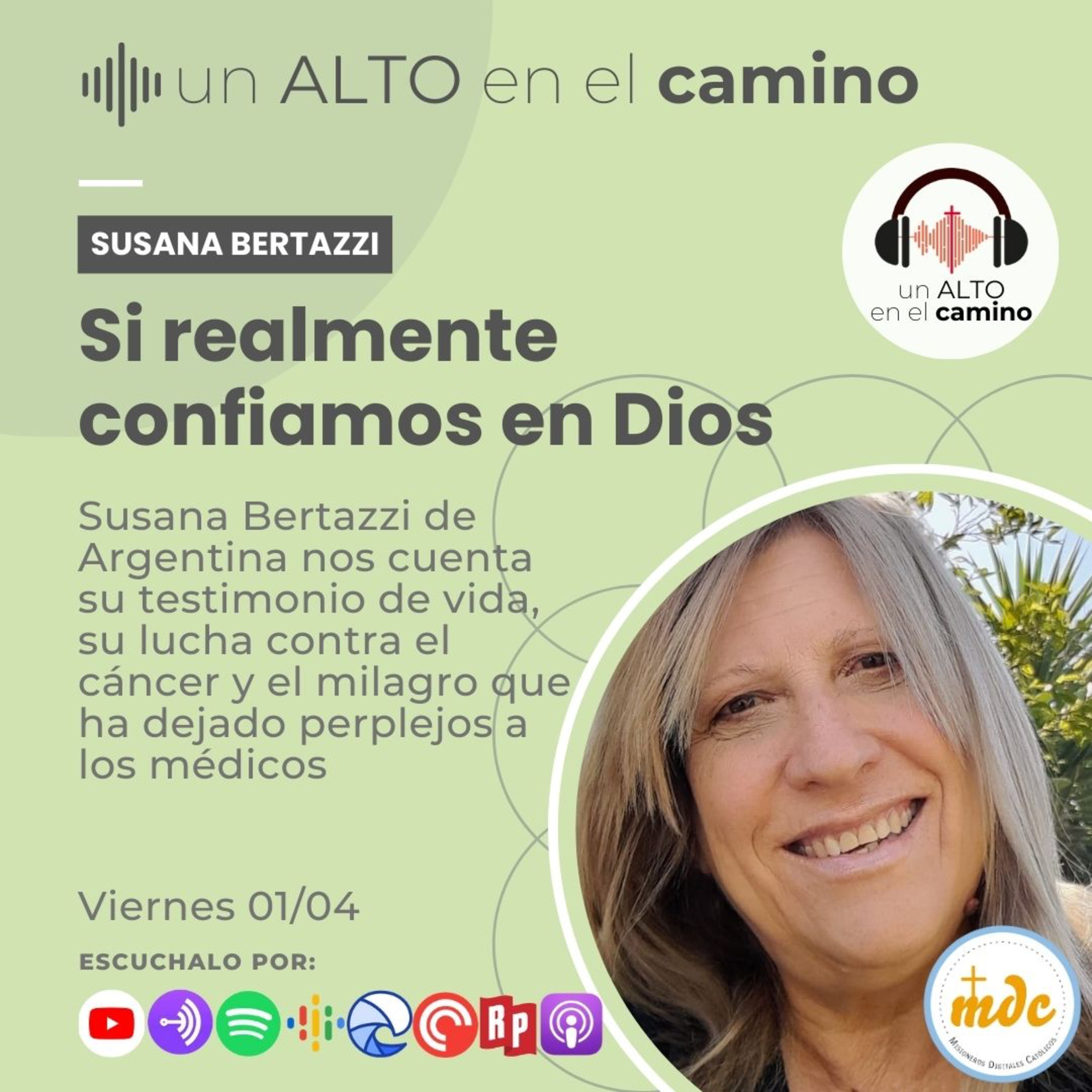 Si realmente confiamos en Dios - Susana Bertazzi