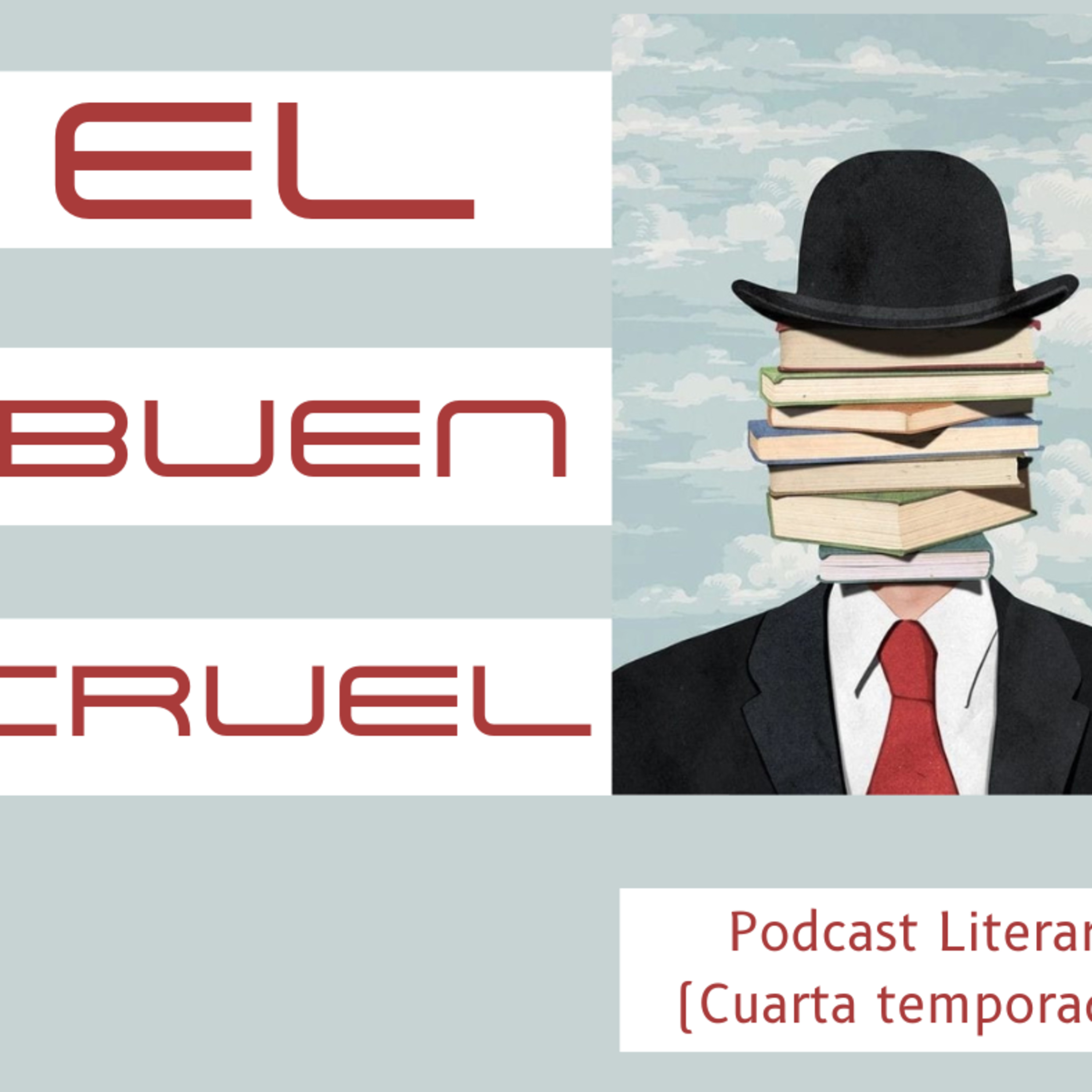 El Buen Cruel