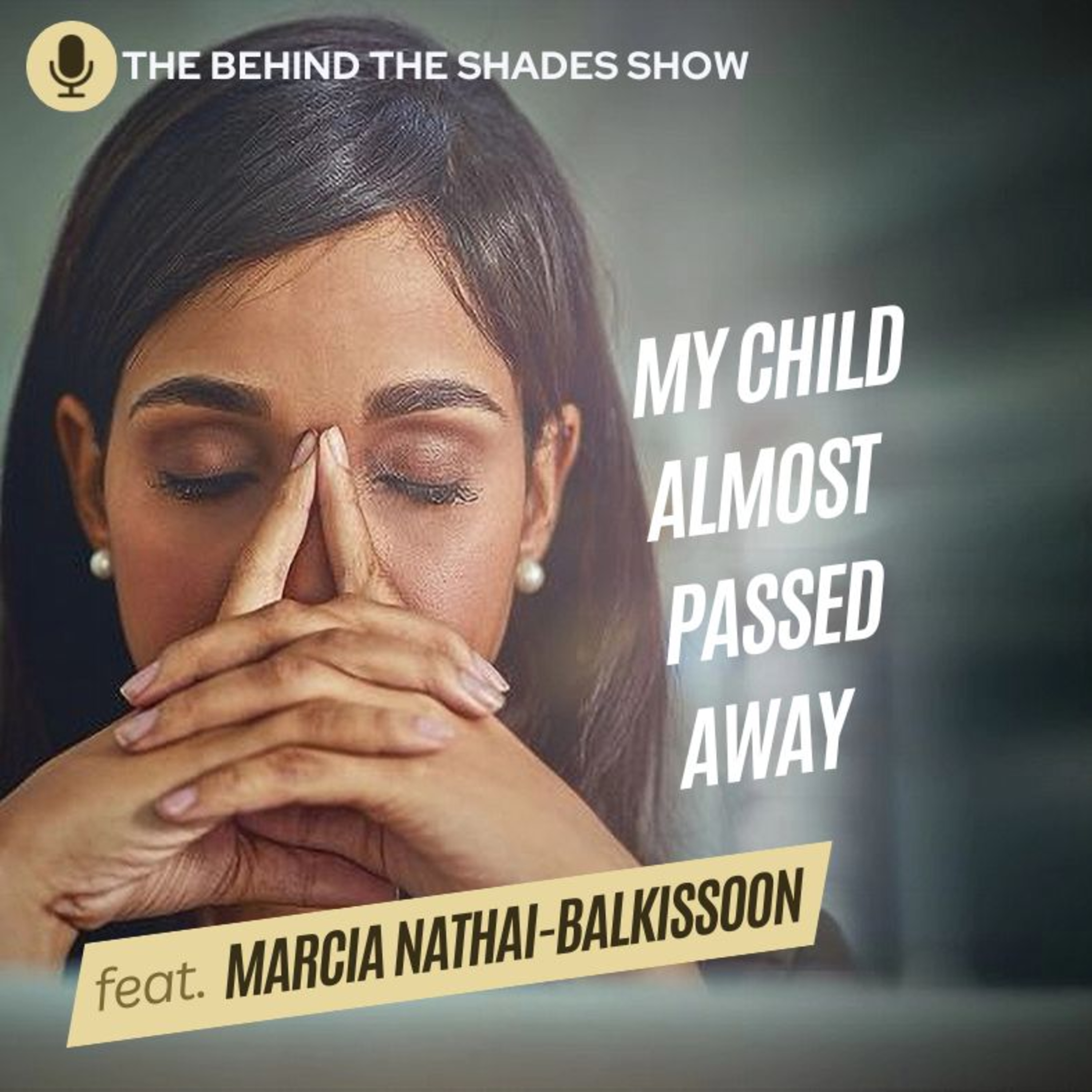 The Behind The Shades Show : Marriage, Mental Health, And Trauma Recovery