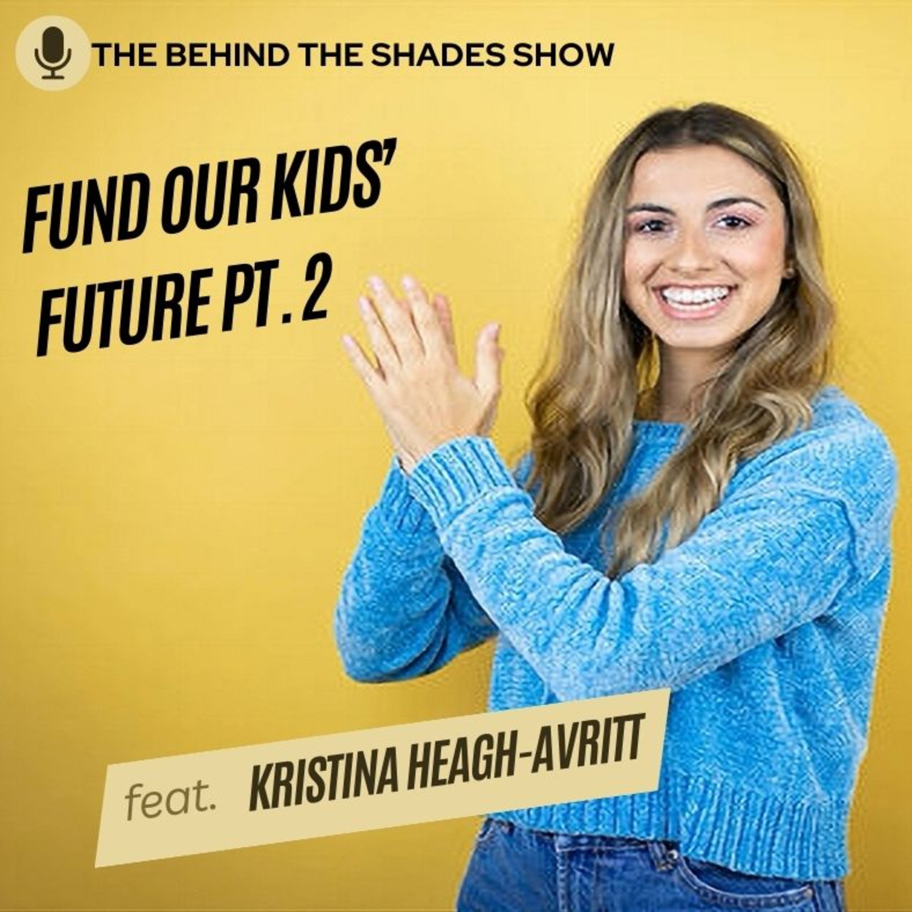 Kristina Heagh-Avritt Interview | Part 02 | More School Funding For Children episode artwork