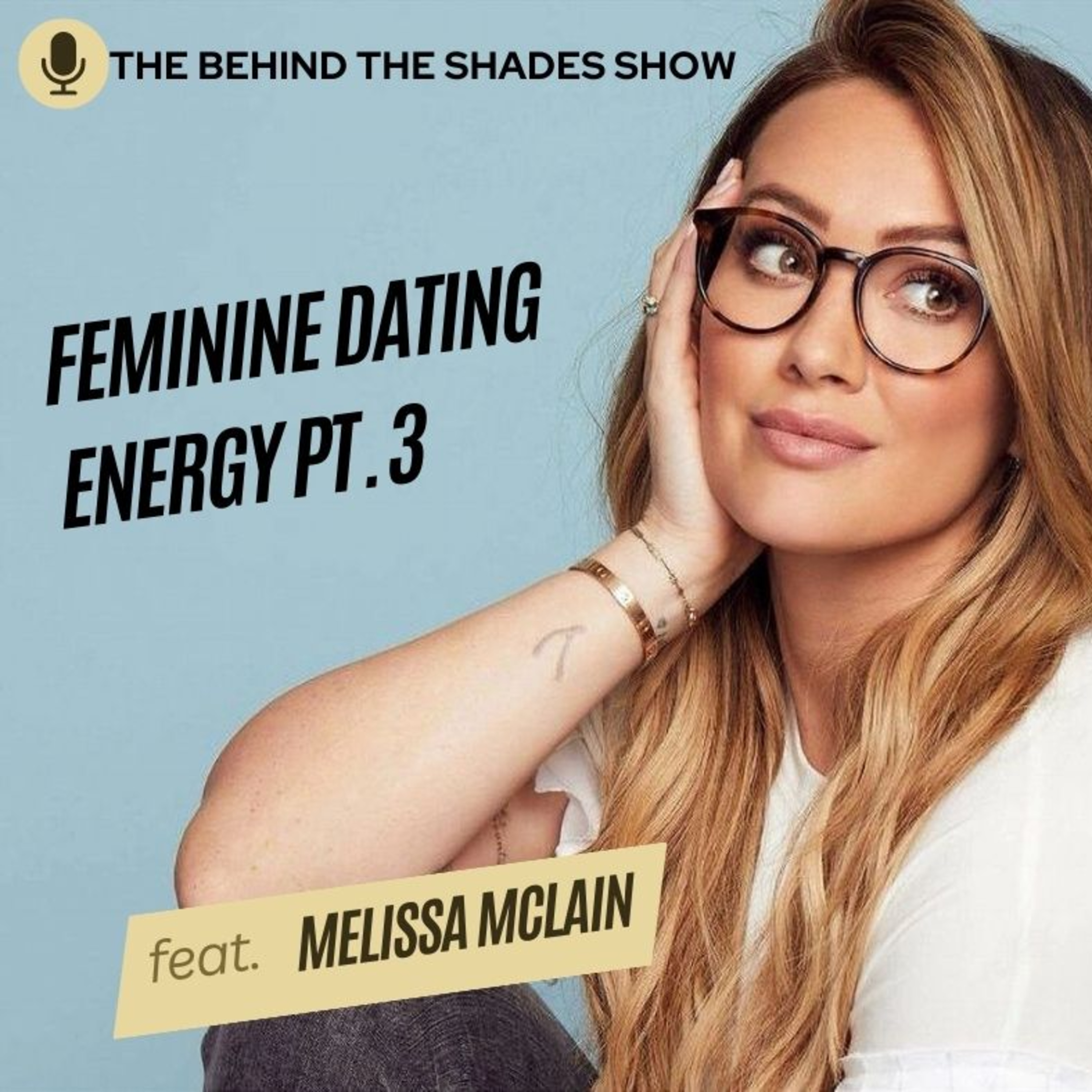 The Power Of Dating With Purpose | Melissa McClain Interview | Part 03 | episode artwork
