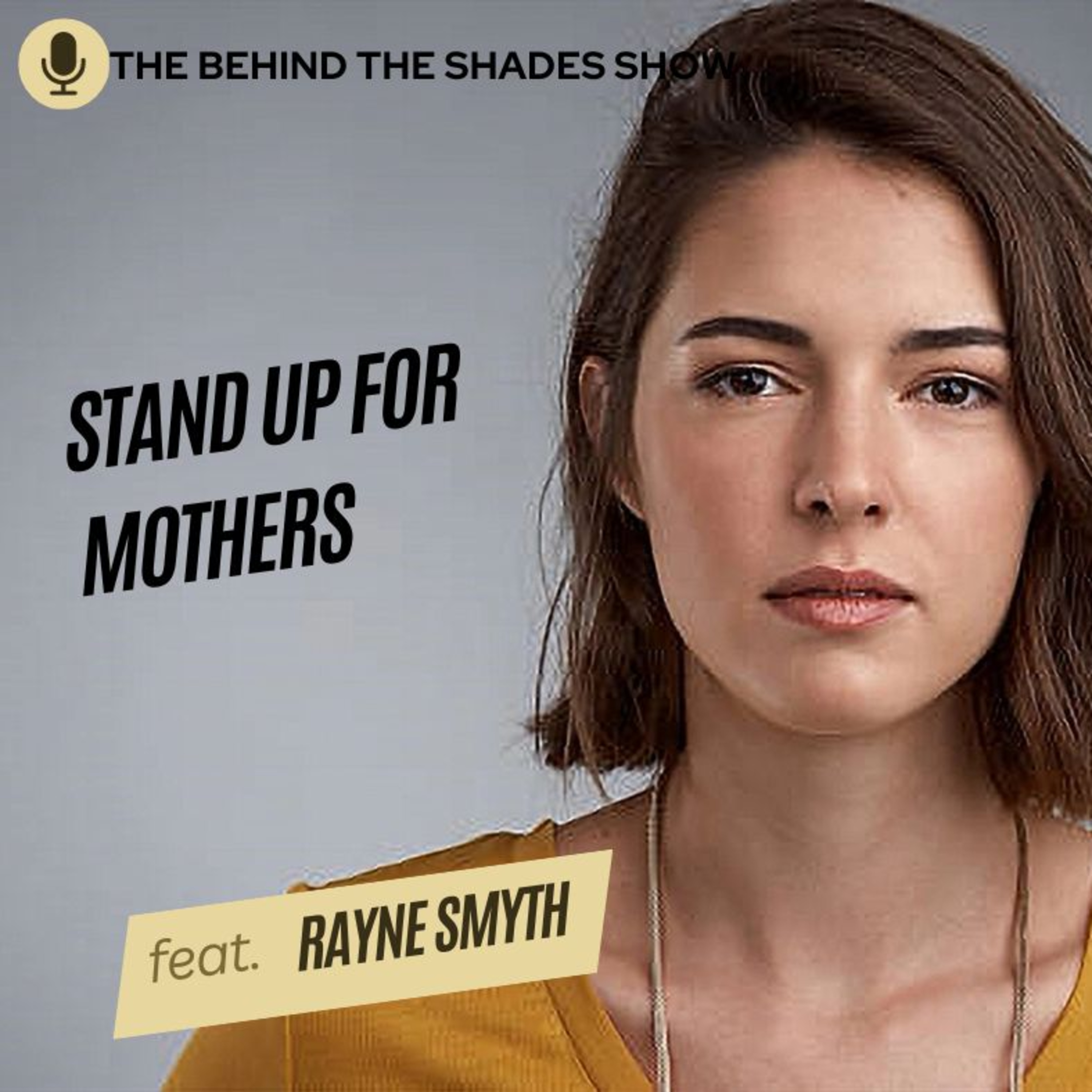 Mothers Need Help Like Everyone Else | Rayne Smyth Interview | Full Interview |  episode artwork