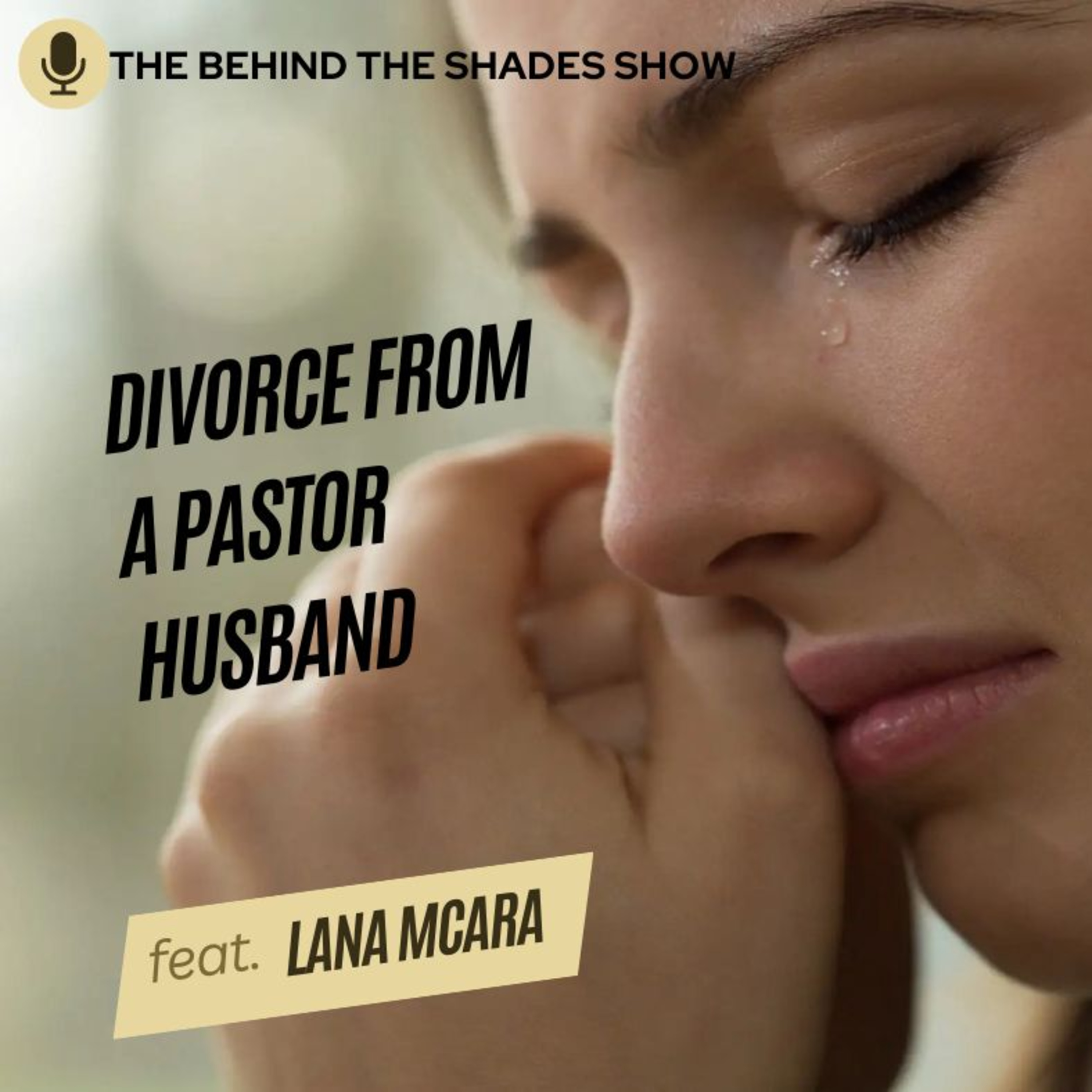Why Is My Marriage Ending: Coping With Divorce Anxiety | Lana McAra Interview | Full Interview |  episode artwork