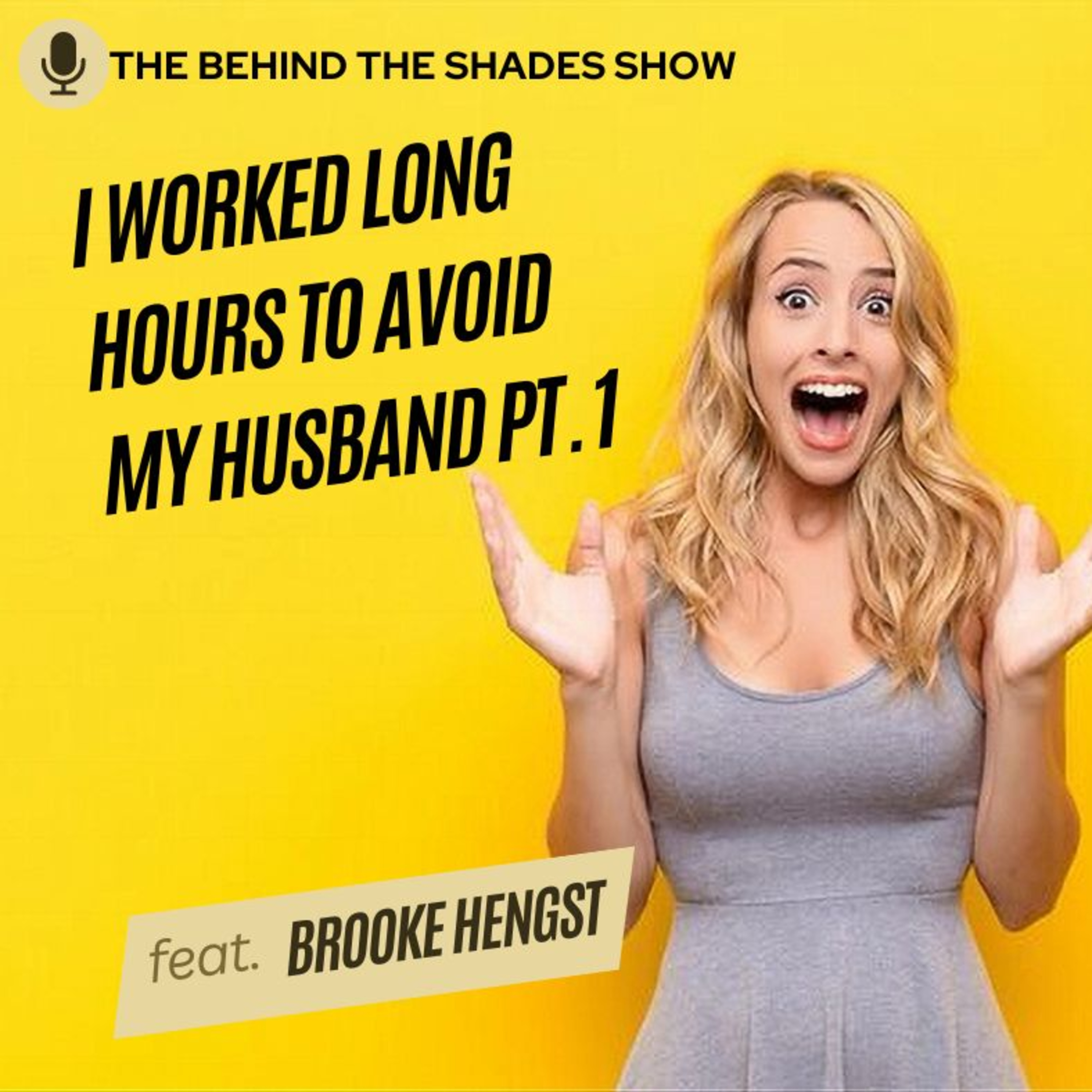 Why Am I Unhappy In My Relationship: The Truth About Being Unhappy | Brooke Hengst Interview | Part 01 |  episode artwork