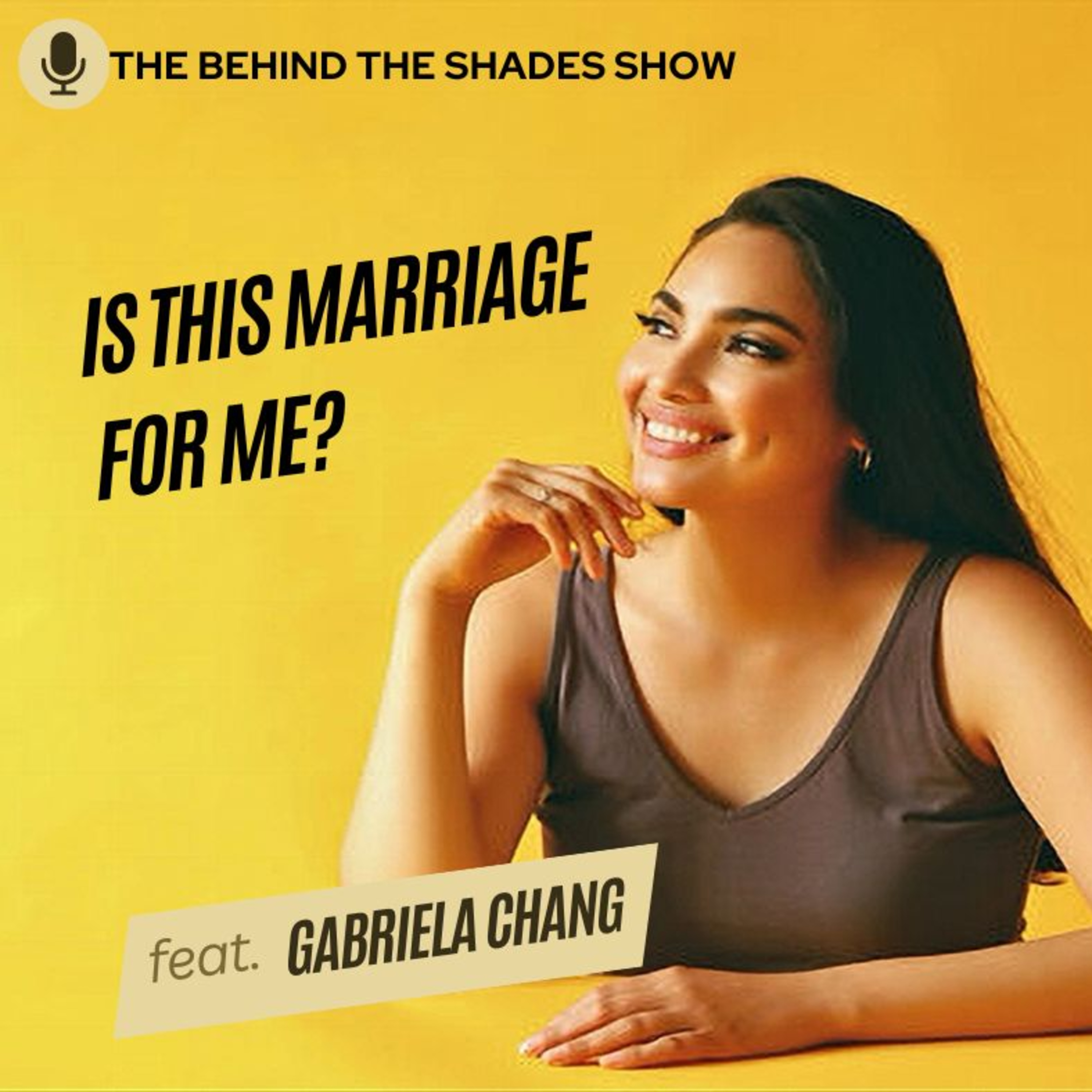 Should I Remain In My Marriage: Dealing With Marriage Problems | Gabriela Chang Full Interview | episode artwork