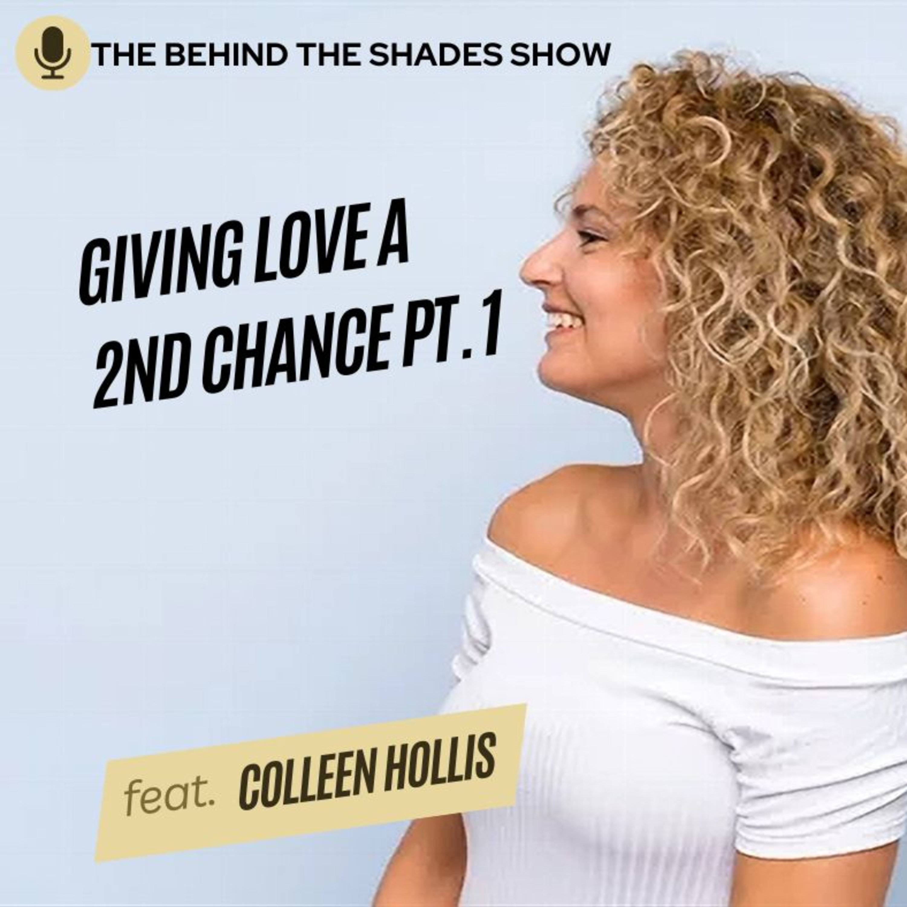 How To Find Love Again After Heartbreak: Coping With Rejection In Dating | Colleen Hollis Interview | Part 01 | episode artwork