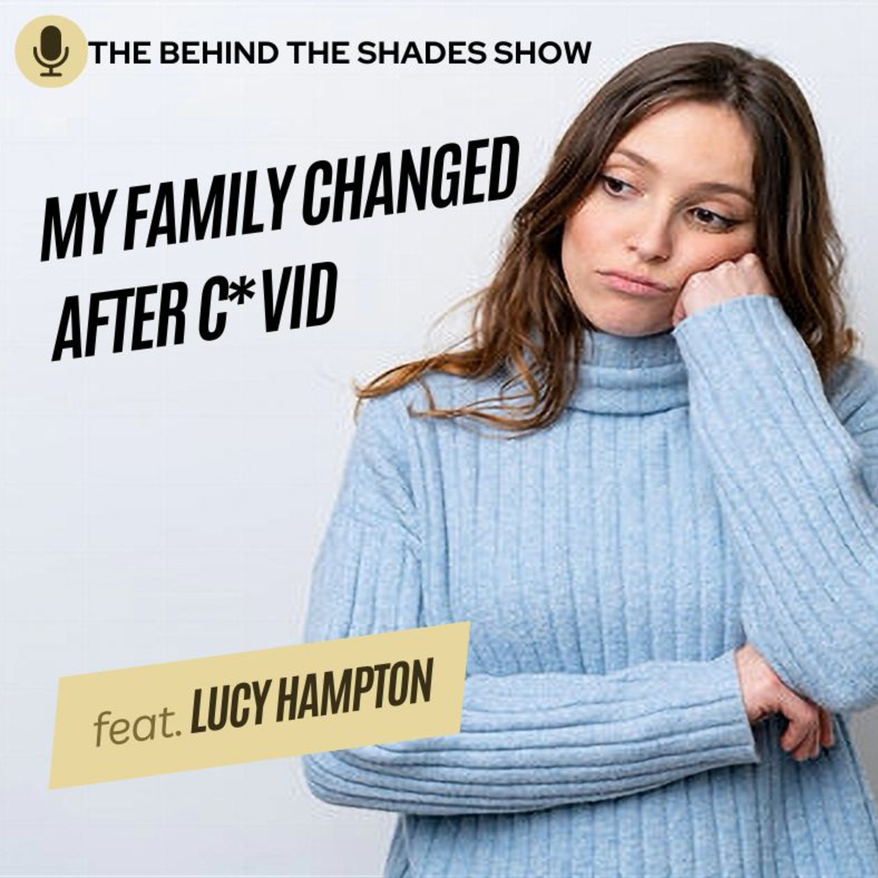 How To Overcome Struggles In The Family - Lucy Hampton Full Interview episode artwork