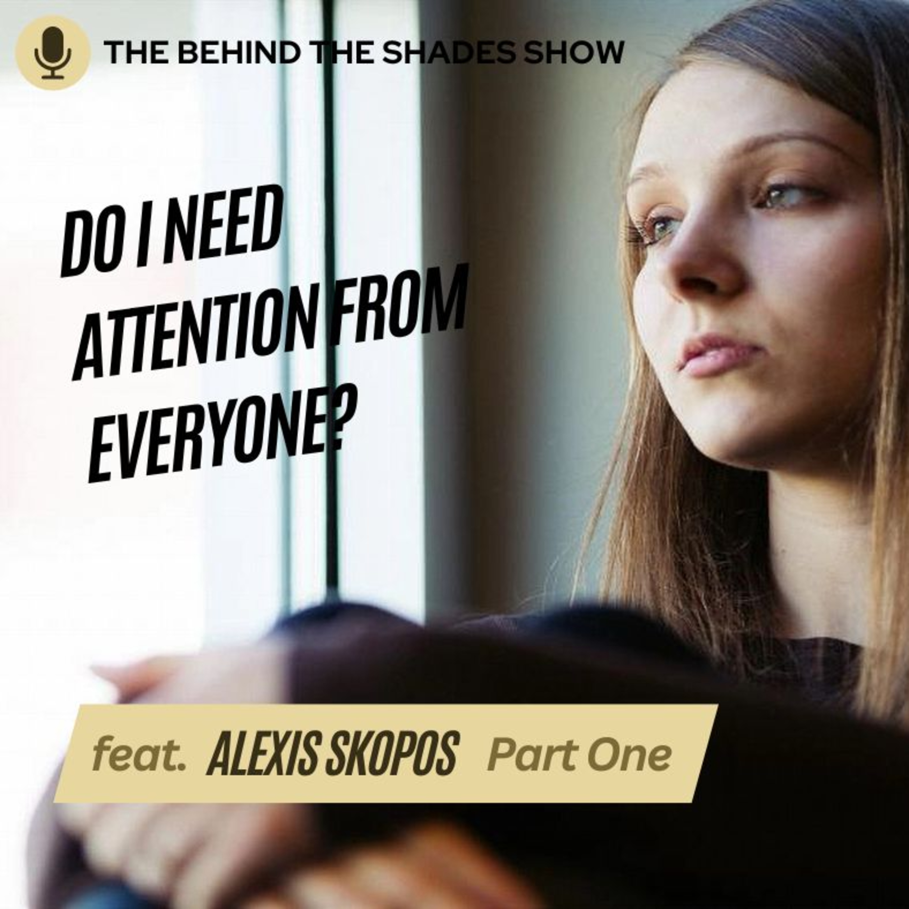 I Crave Validation From Strangers. Is It Dangerous To Seek Attention From Others? episode artwork