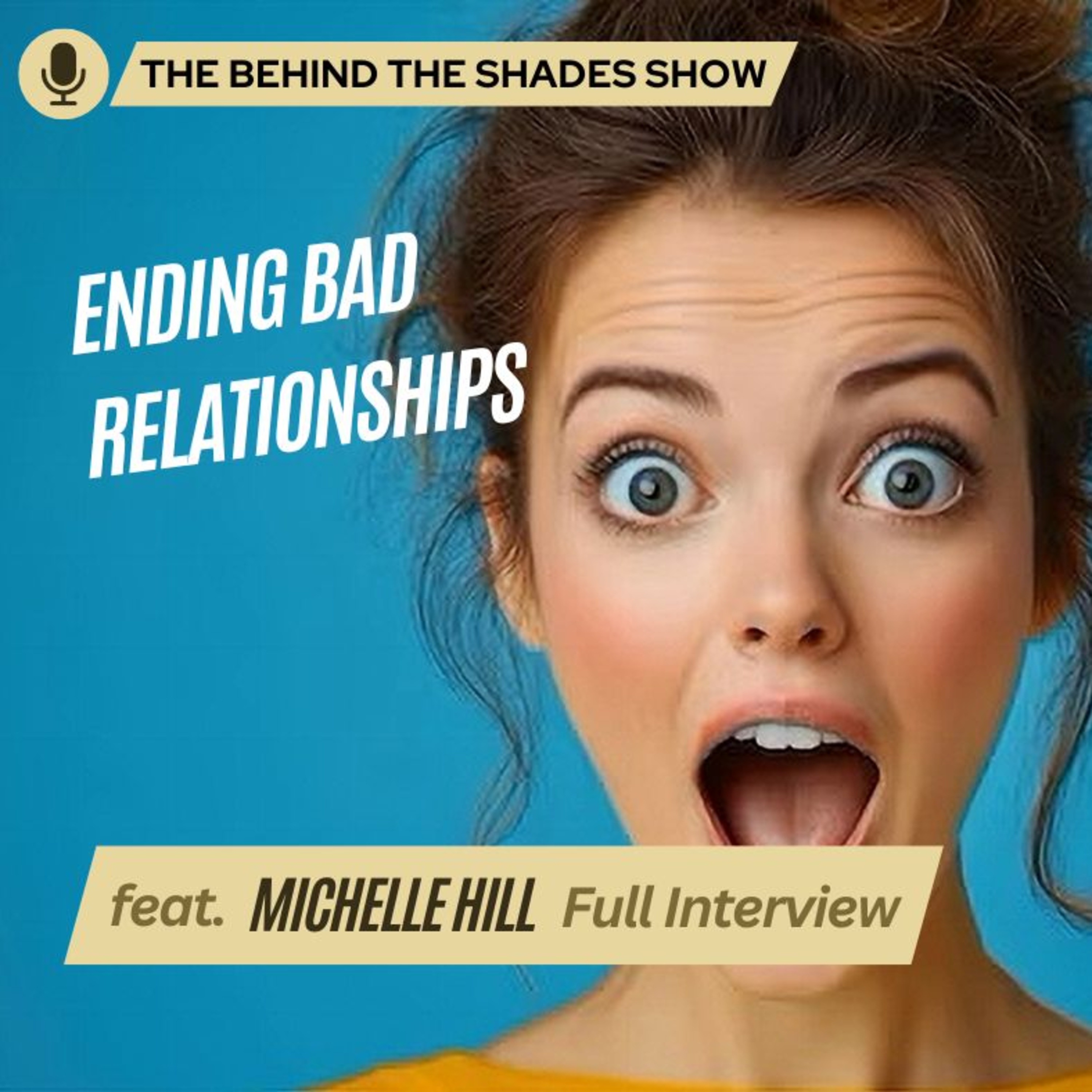 How To Know When To End Your Relationship | Behind The Shades Show episode artwork