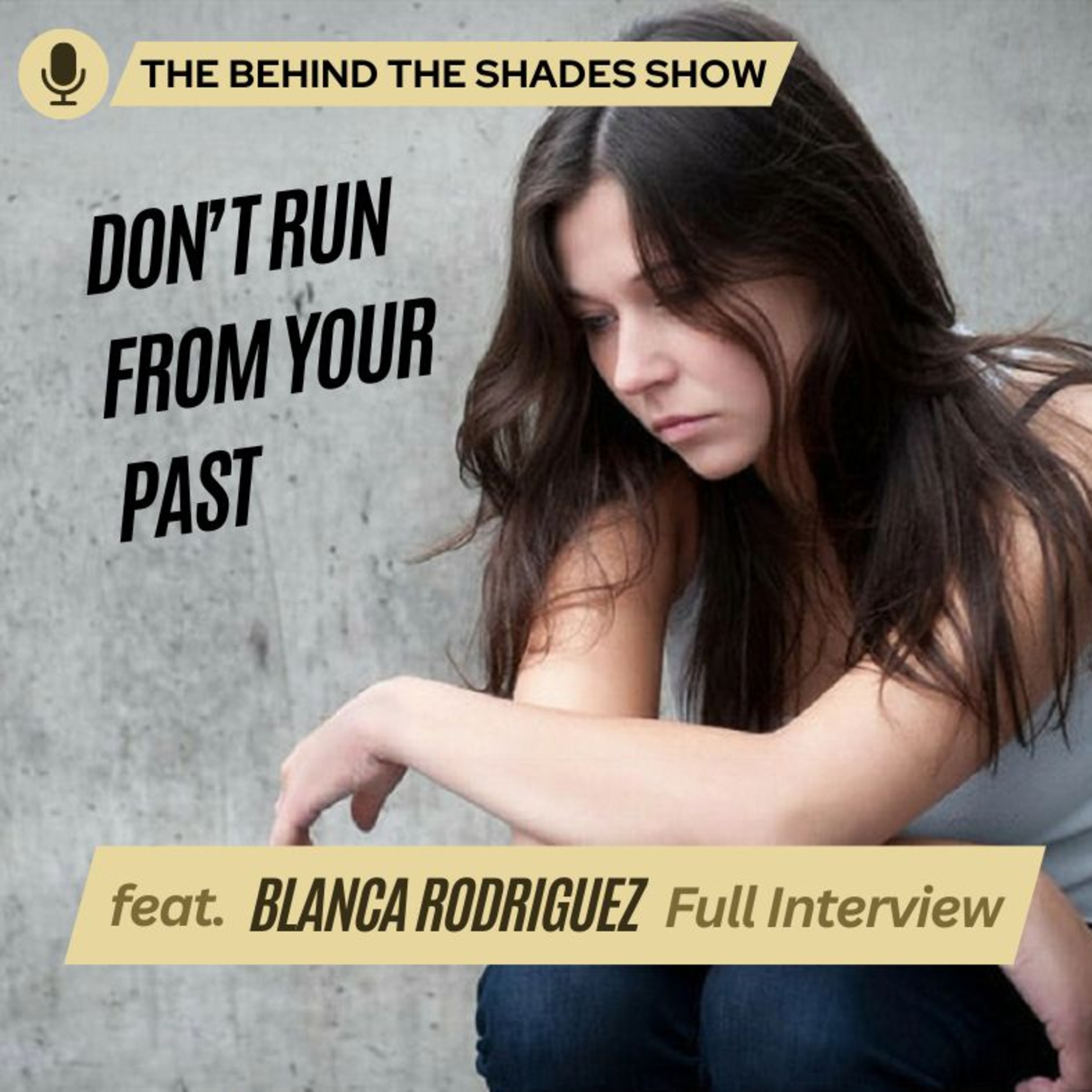 How To Heal From Your Past Relationship Trauma | Behind The Shades Show episode artwork