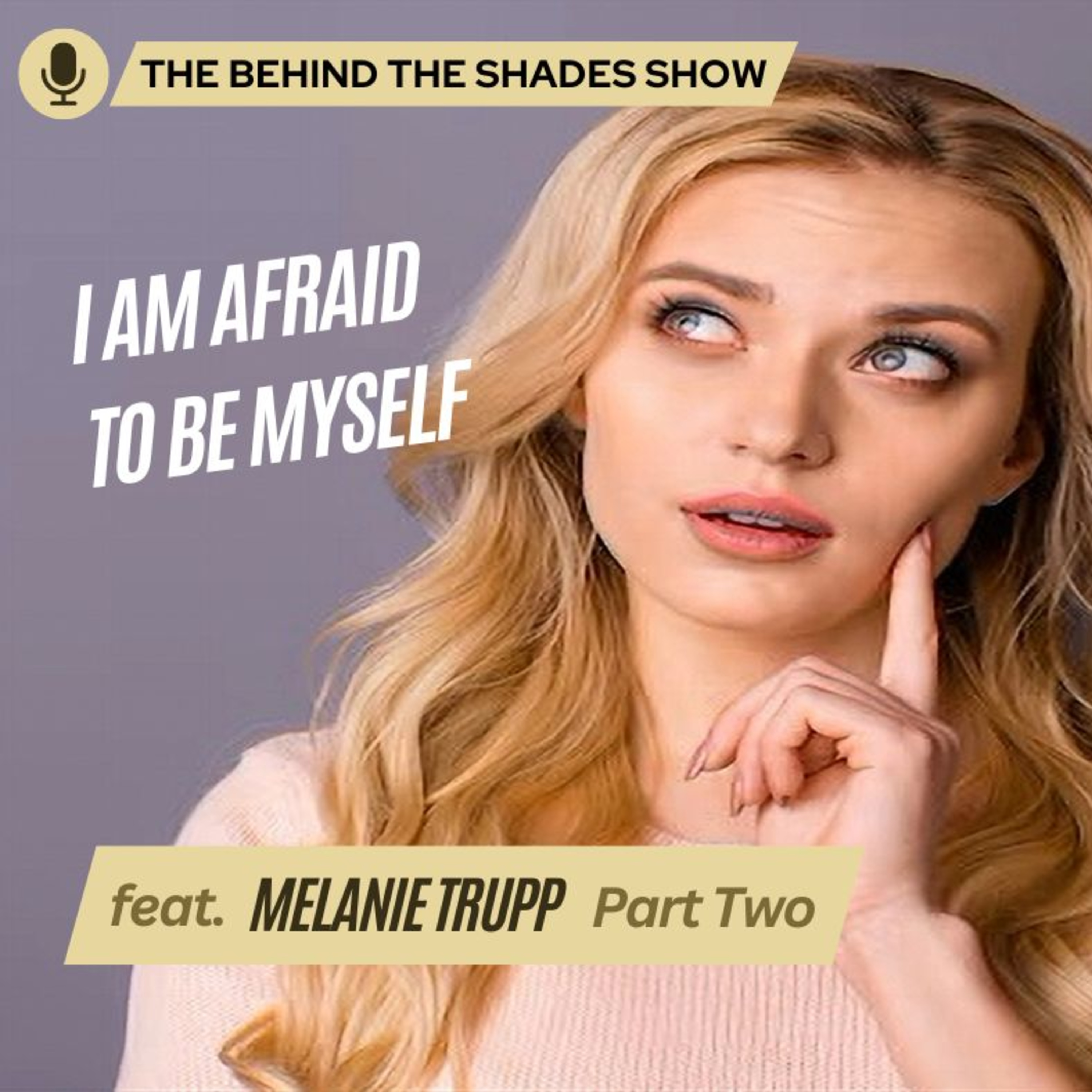 Being Honest About Yourself In Your Relationship Is Important | Behind The Shades Show episode artwork