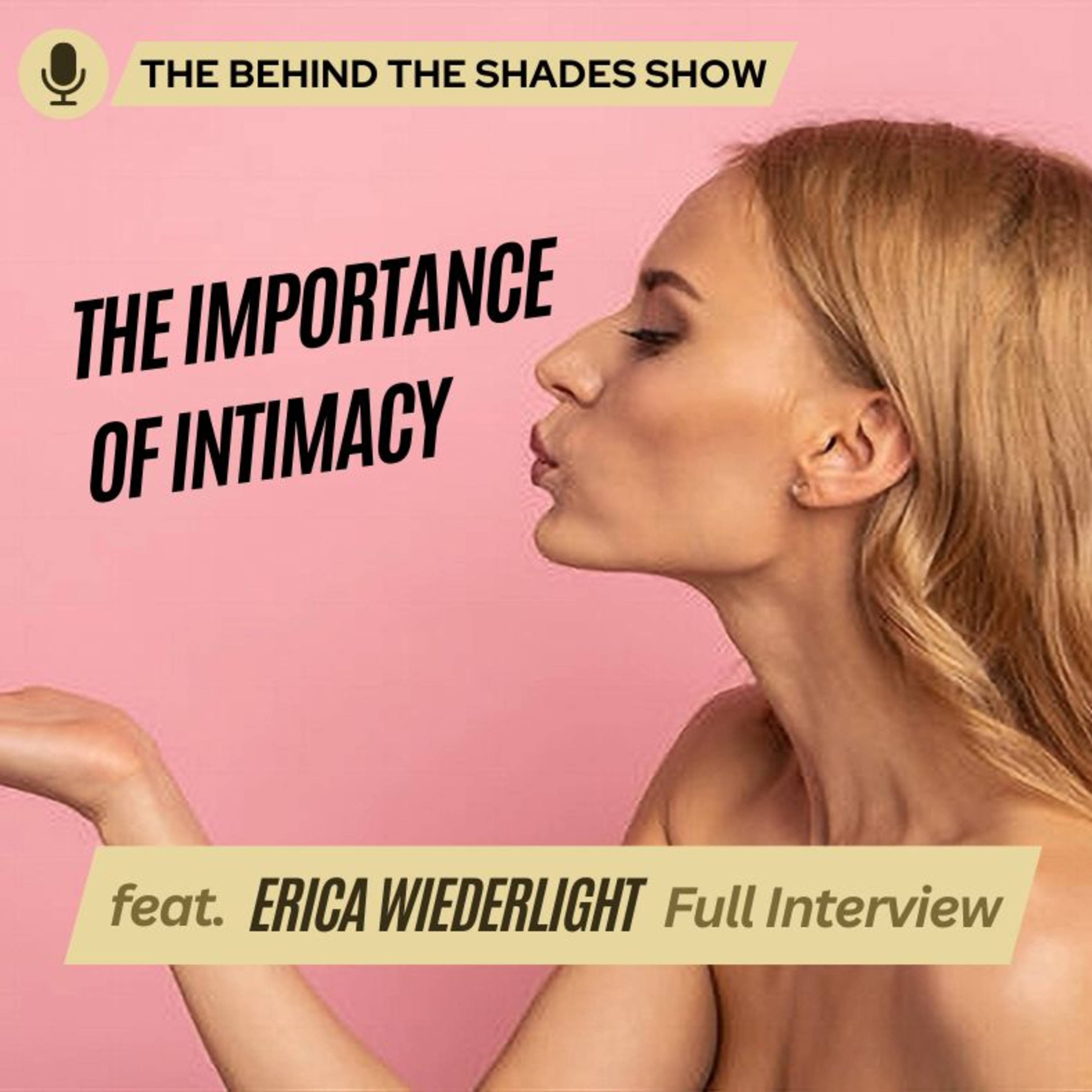 How To Speak With Your Partner About Intimacy | Behind The Shades Show episode artwork