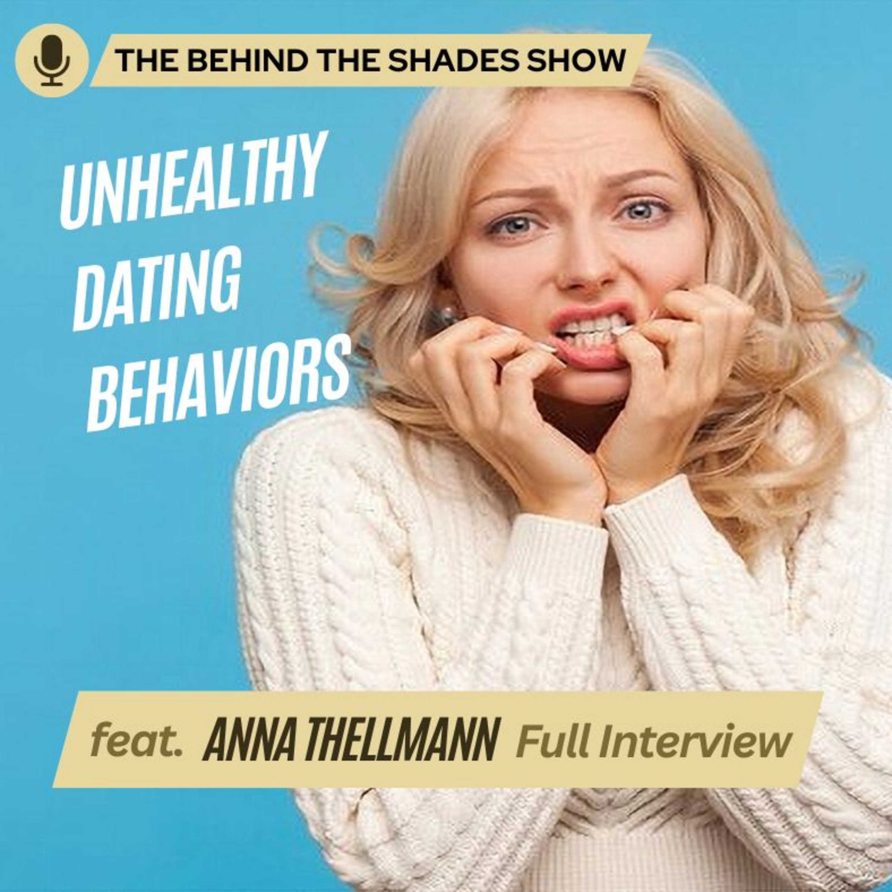 How To Know When Your Relationship Is No Longer Healthy | Behind The Shades Show episode artwork