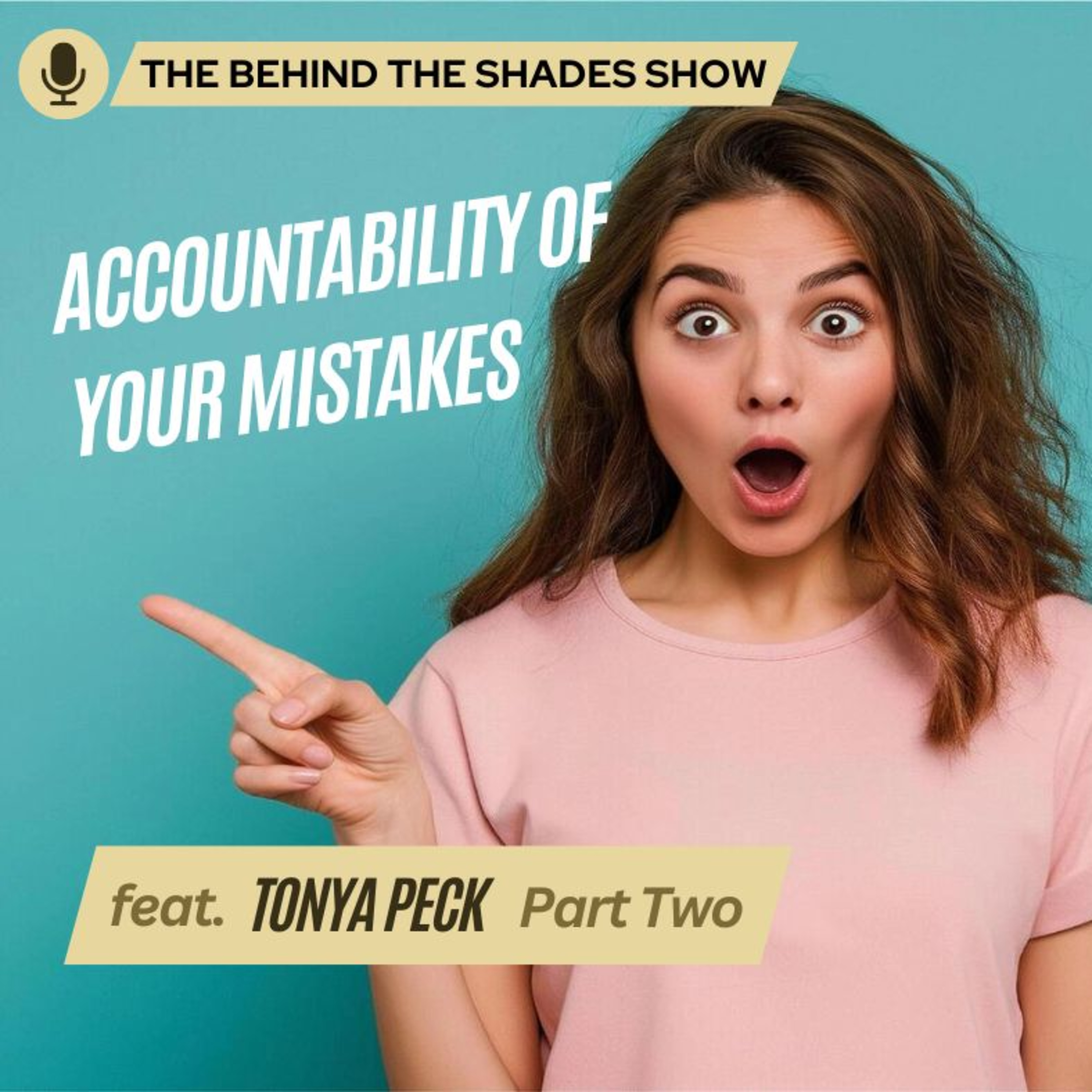 Are You Taking Responsibility For The Mistakes In Your Relationship | Behind The Shades Show episode artwork