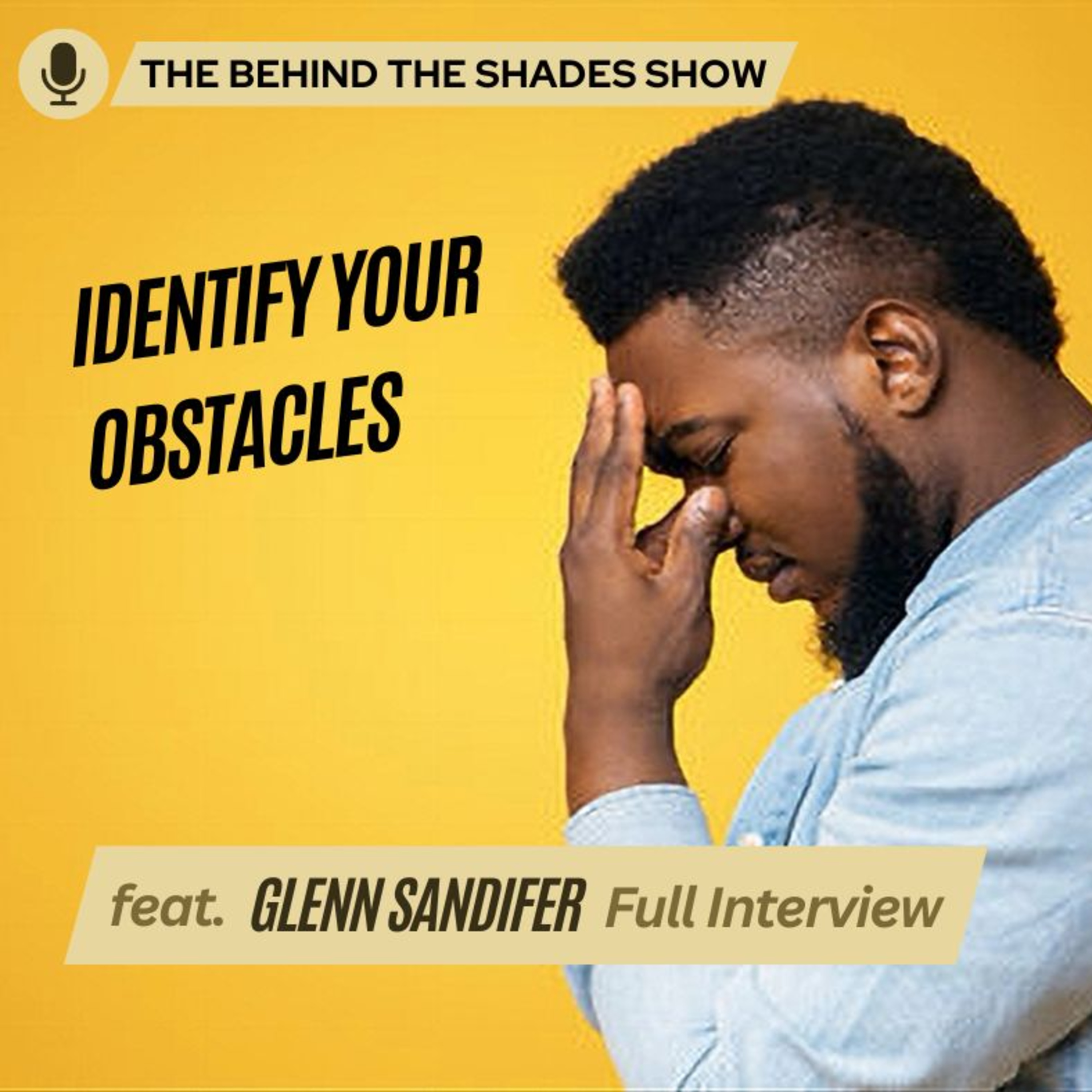 The Behind The Shades Show : Marriage, Mental Health, And Trauma Recovery