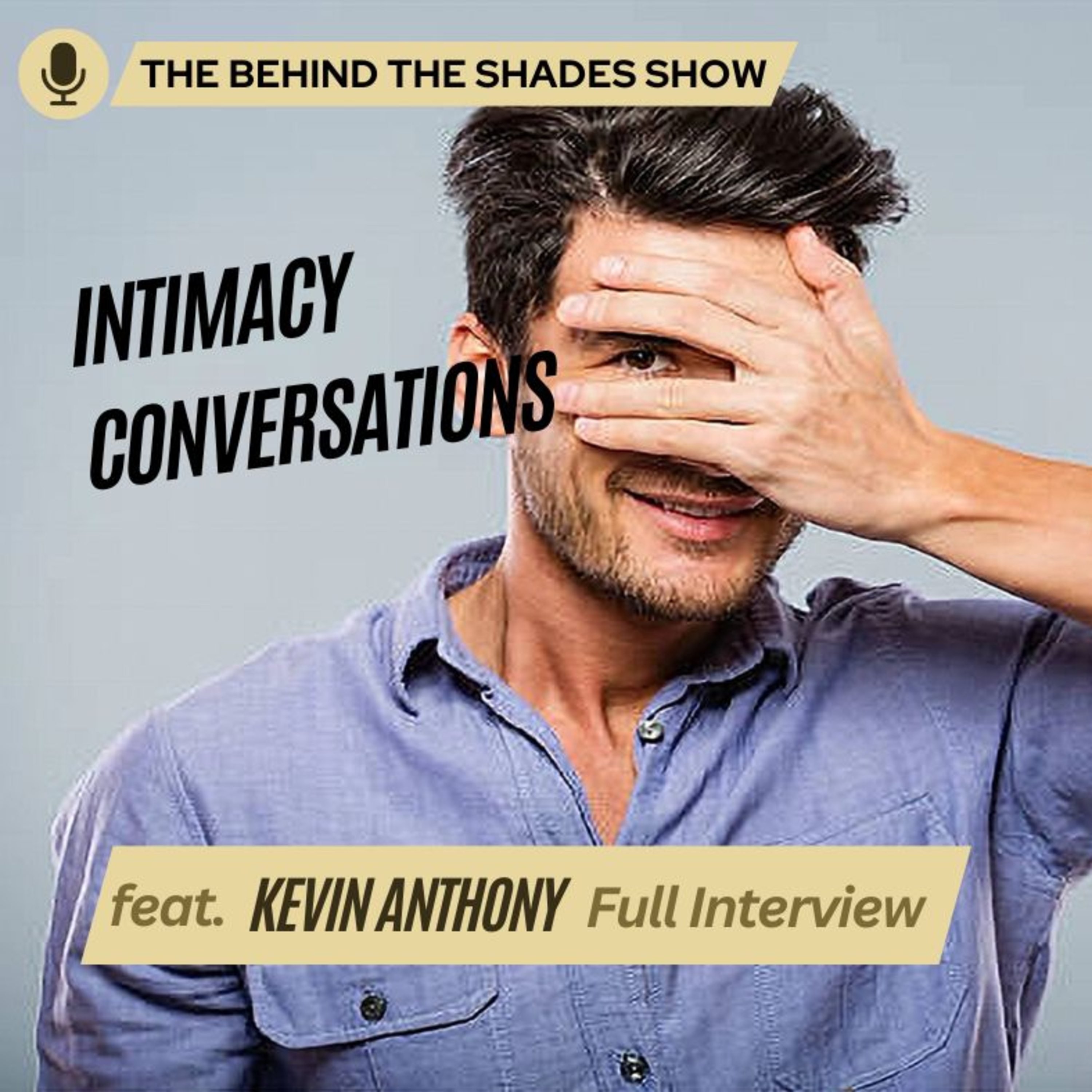 How To Create Healthy Conversations About Your Intimacy | Behind The Shades Show episode artwork