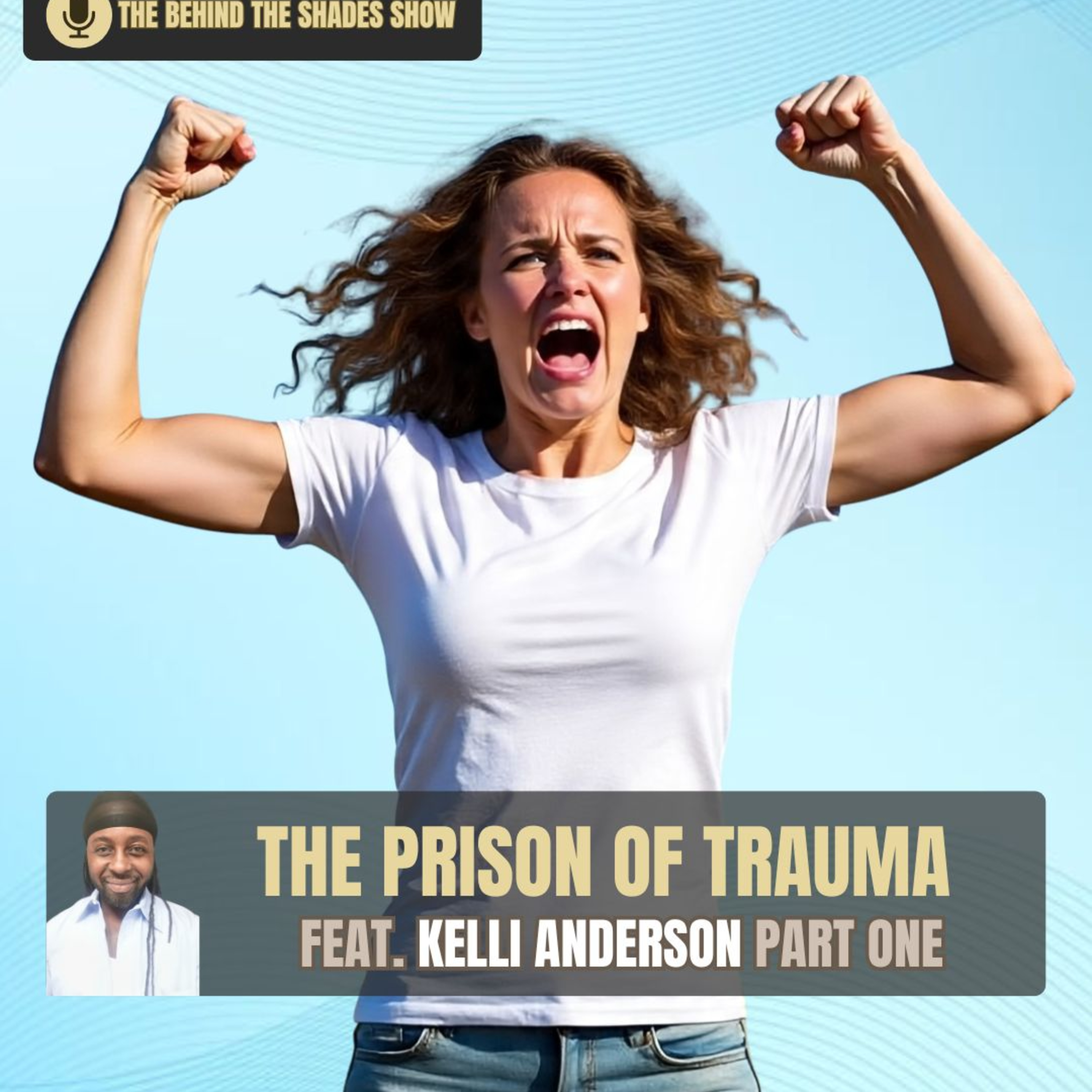 How To Identify The Obstacles In Your Trauma | Behind The Shades Show episode artwork